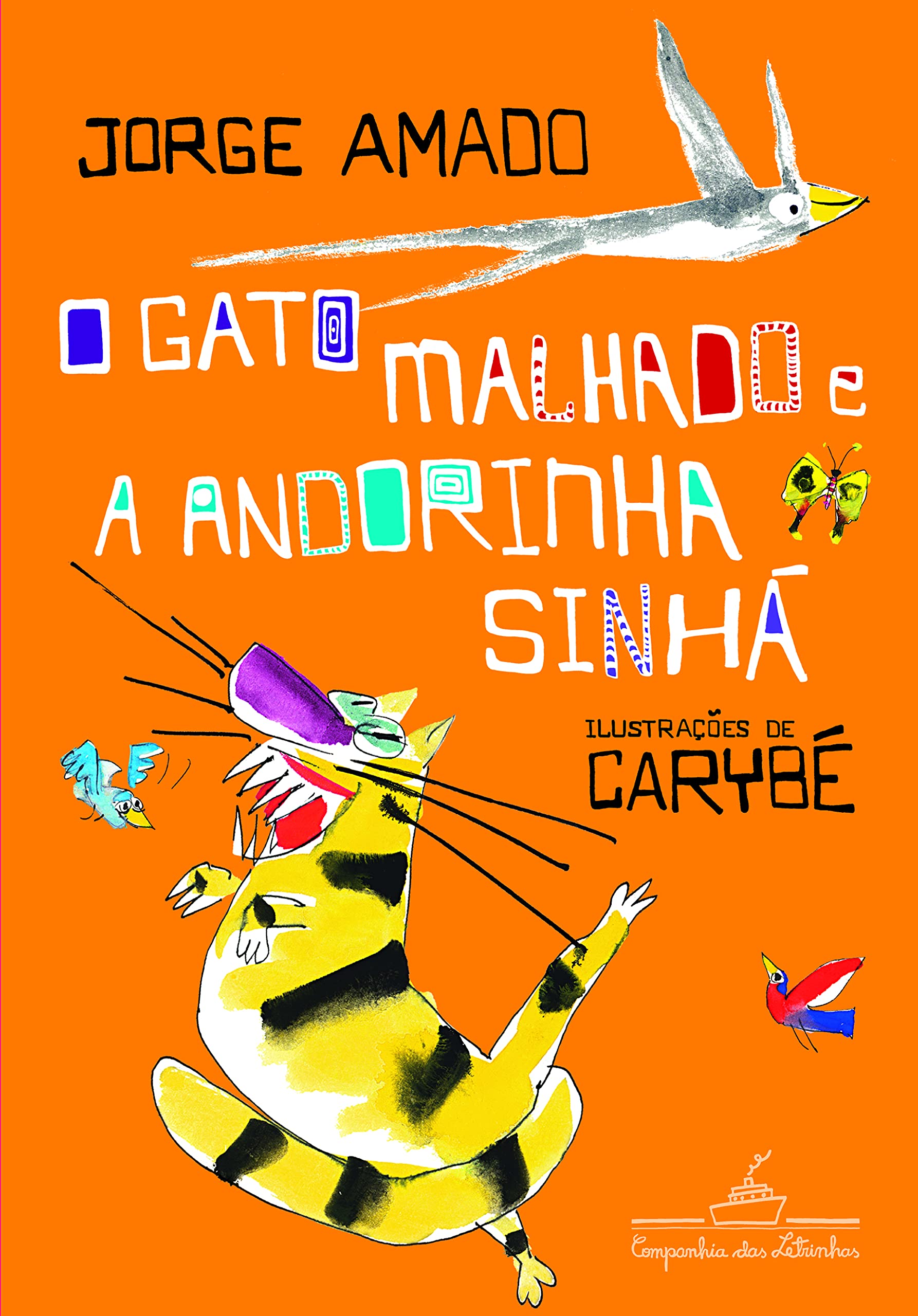 Gato Malhado E A Andorinha Sinha book
