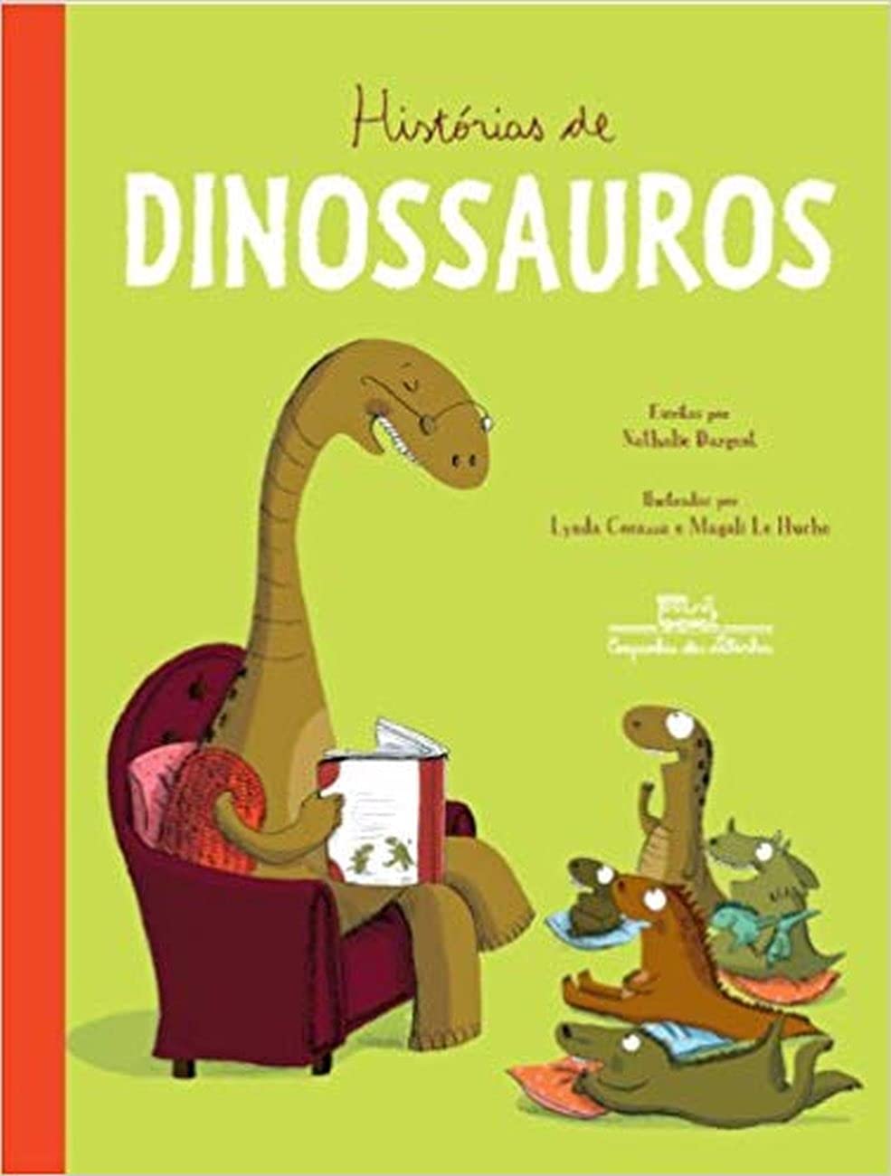 Histórias De Dinossauros (Em Portuguese do Brasil) Books