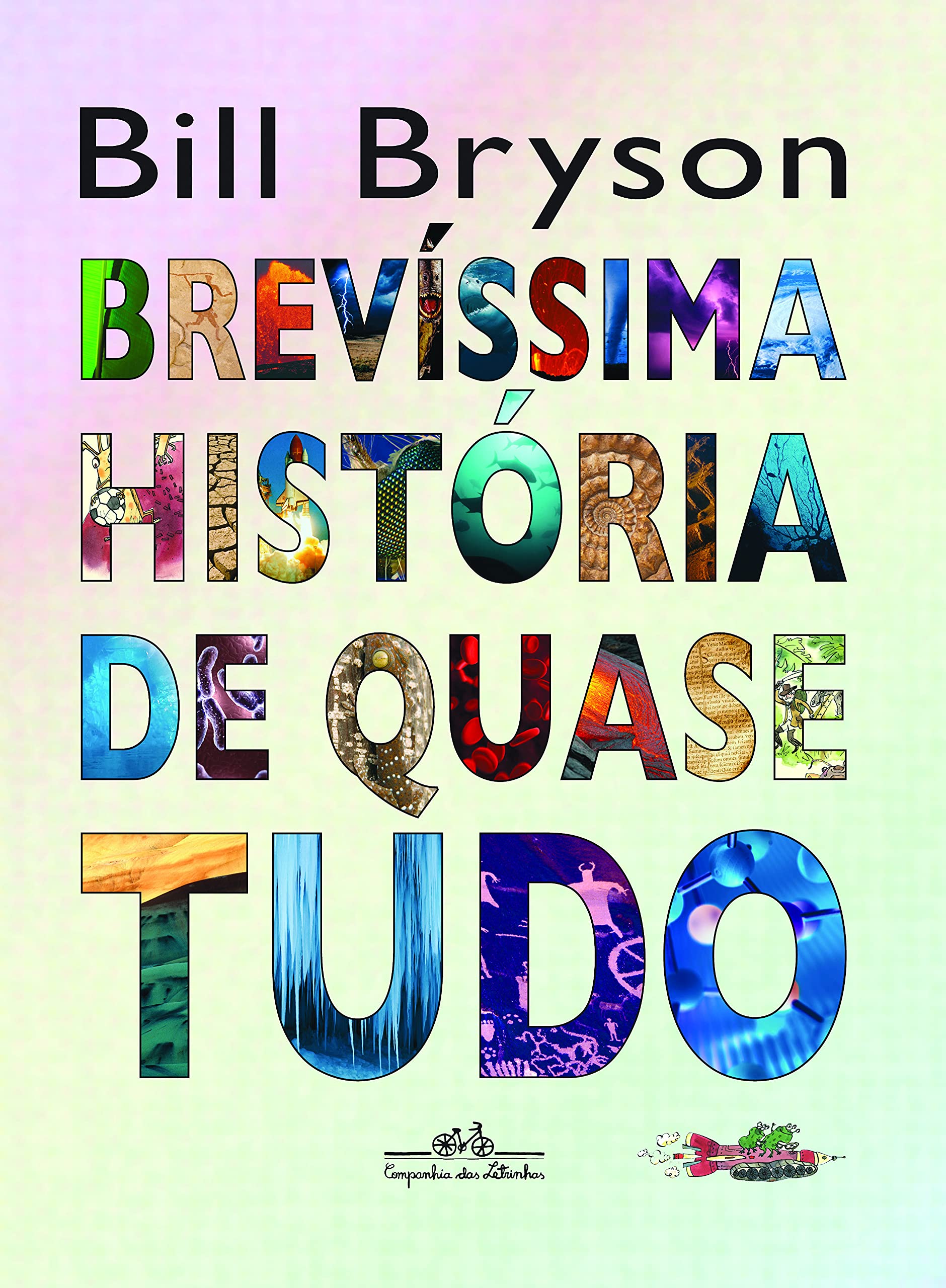 Brevíssima História De Quase Tudo (Em Portuguese do Brasil) Books