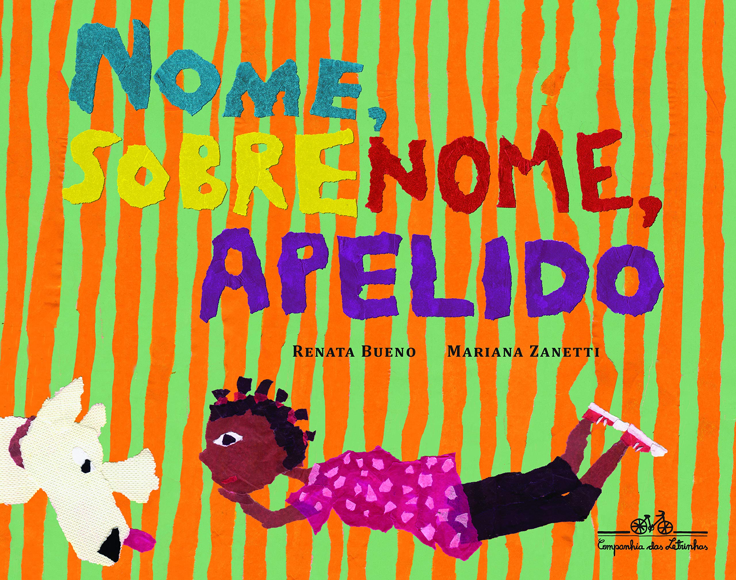 Nome Sobrenome Apelido (Em Portuguese do Brasil) Books