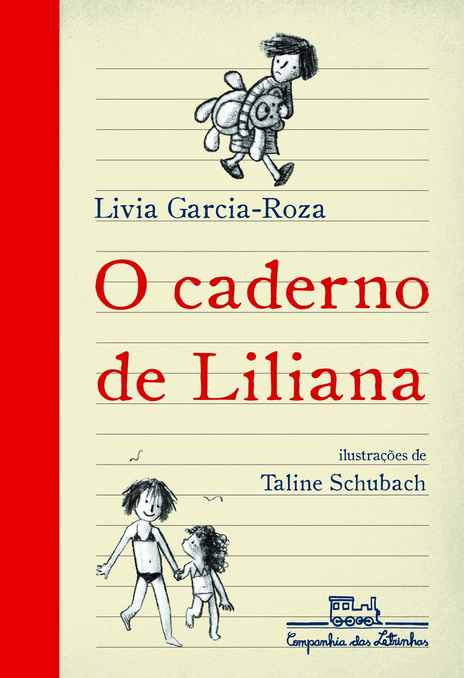 CADERNO DE LILIANA, O (Em Portuguese do Brasil) Books