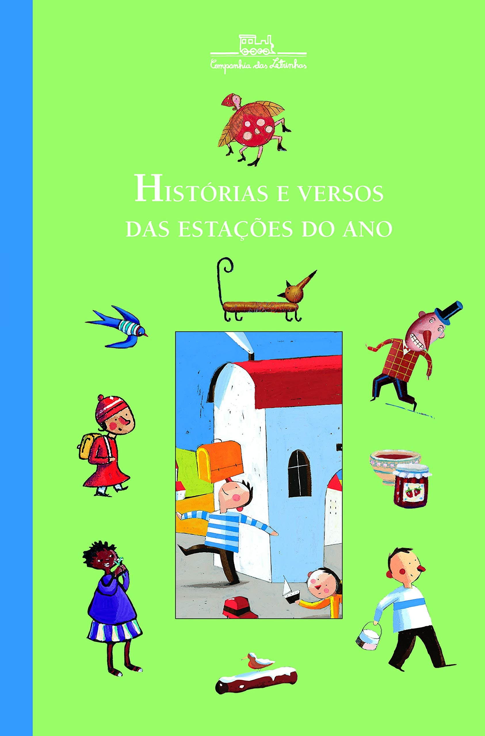 Histórias E Versos Das Estações Do Ano (Em Portuguese do Brasil) book