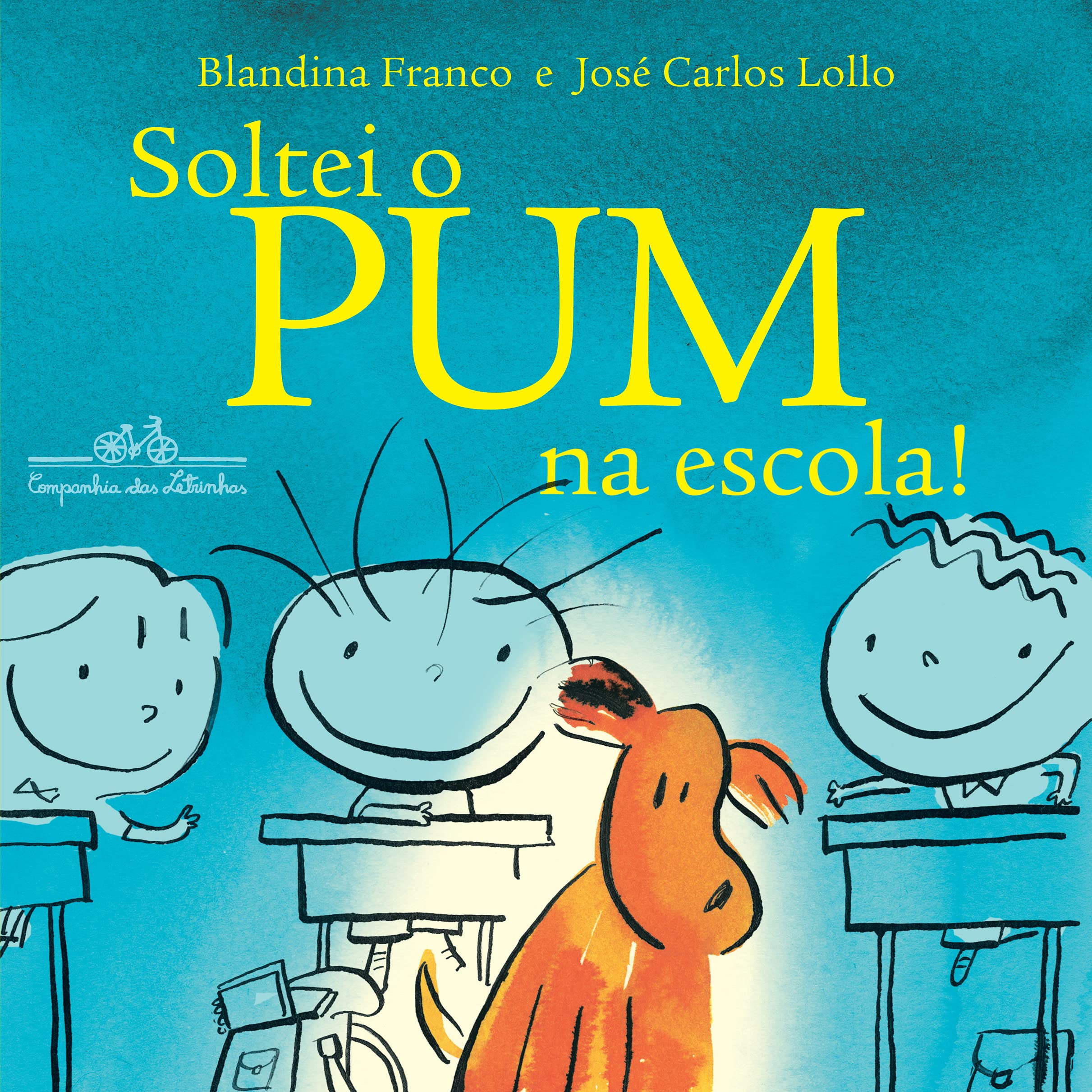 SOLTEI O PUM NA ESCOLA! (Em Portuguese do Brasil) Books