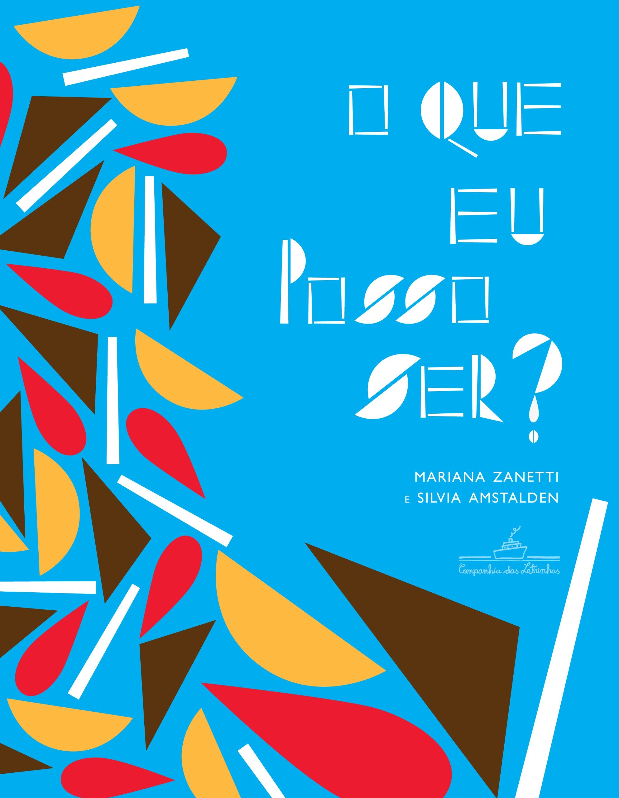O Que eu Posso Ser (Em Portuguese do Brasil) Books
