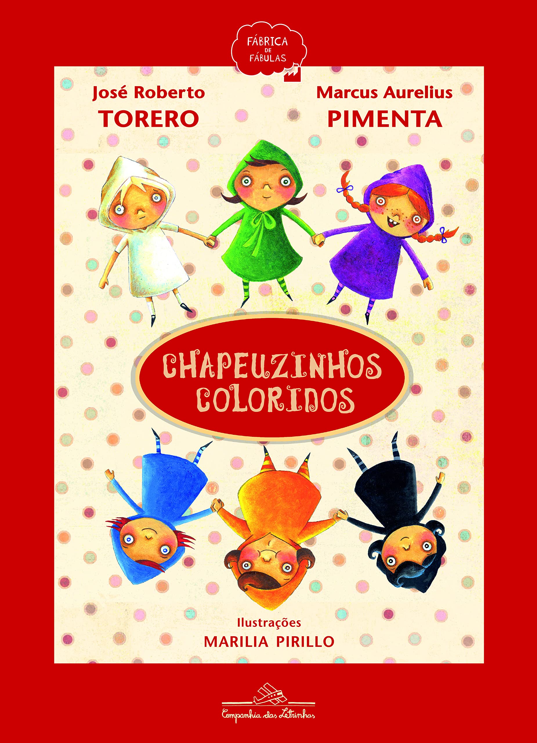 Chapeuzinhos Coloridos (Em Portuguese do Brasil) Books