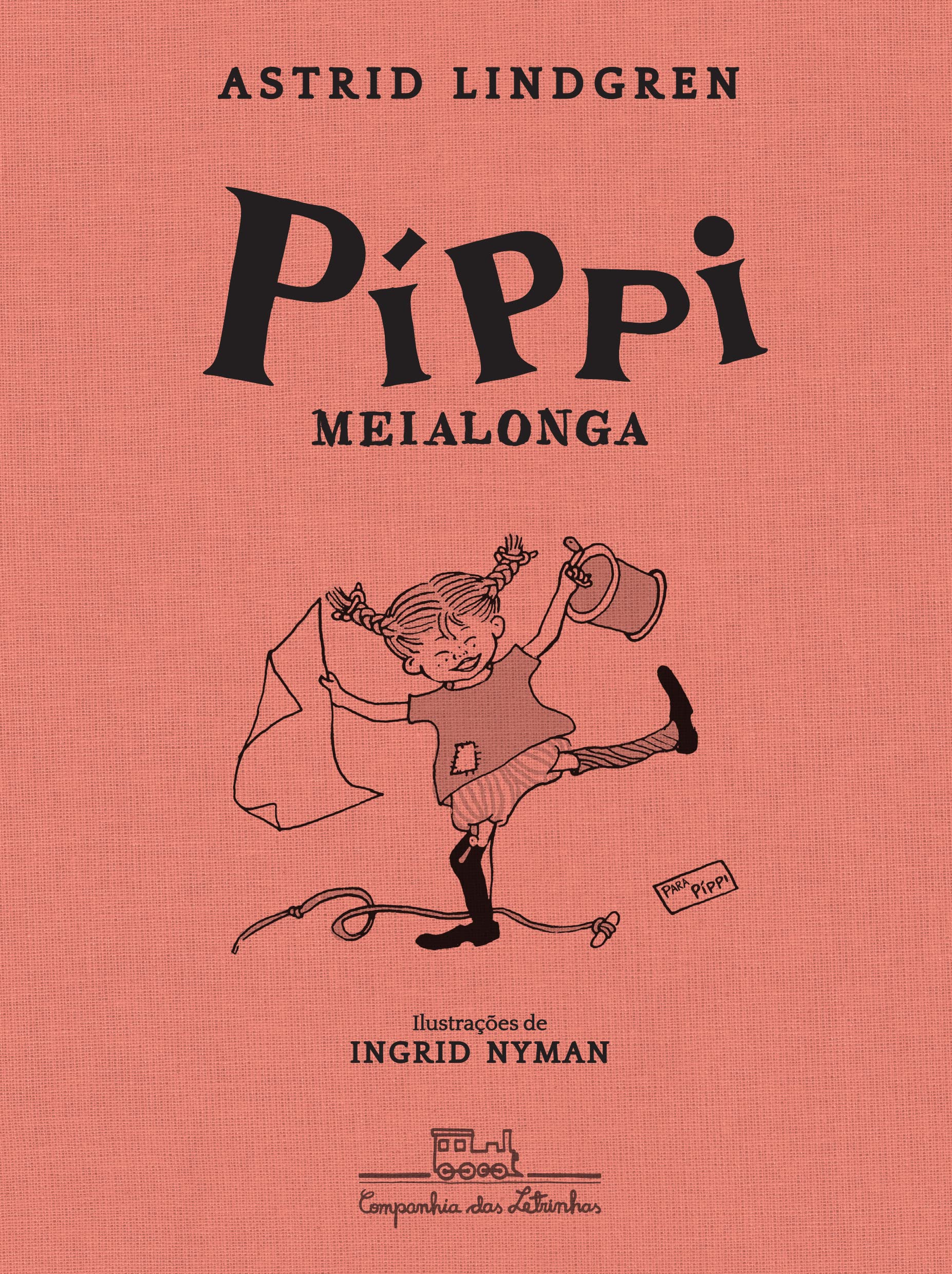 Píppi Meialonga (Em Portuguese do Brasil) book