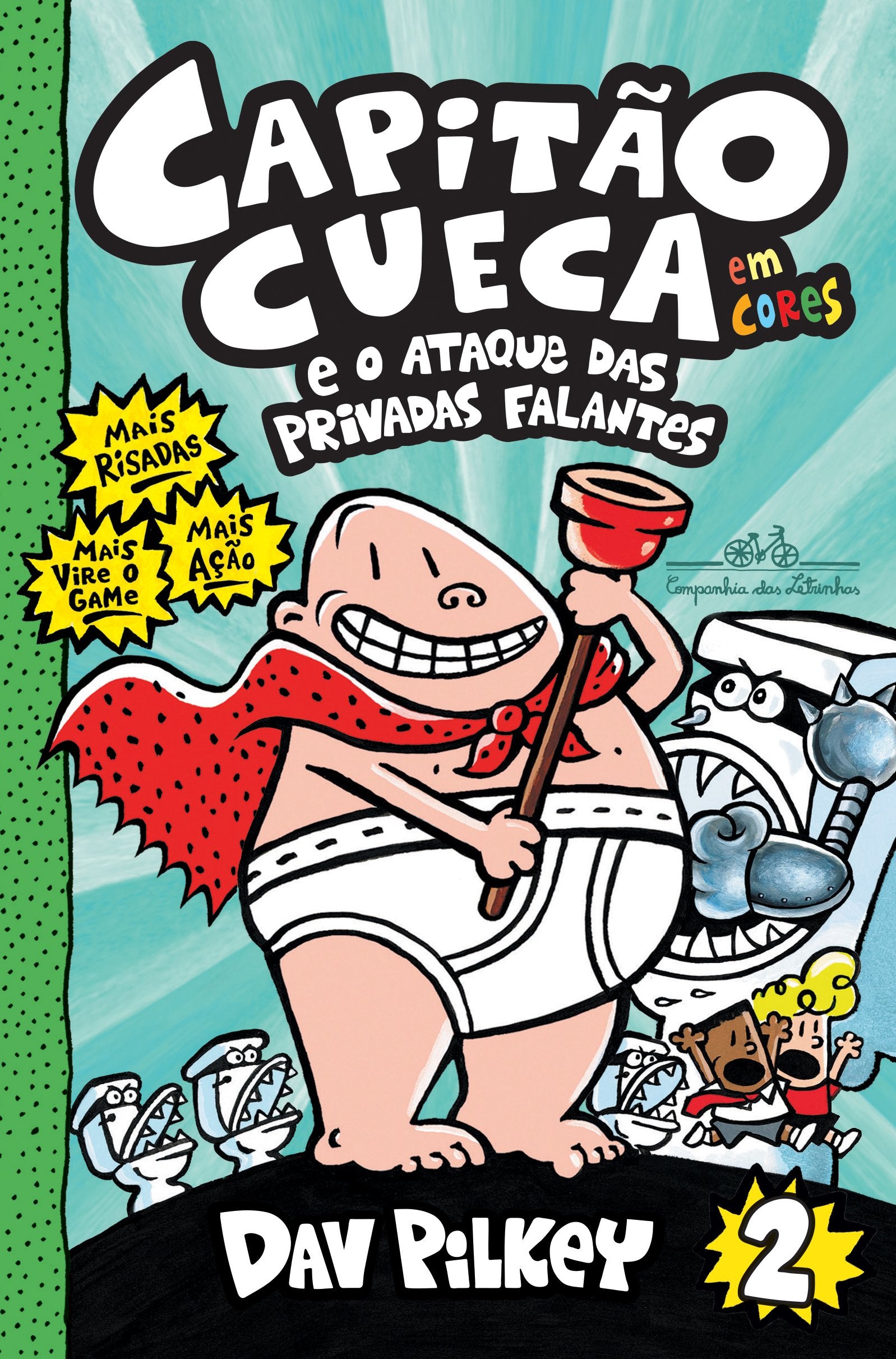Capitão Cueca e o Ataque das Privadas Falantes - Volume 2 (Em Portuguese do Brasil) book