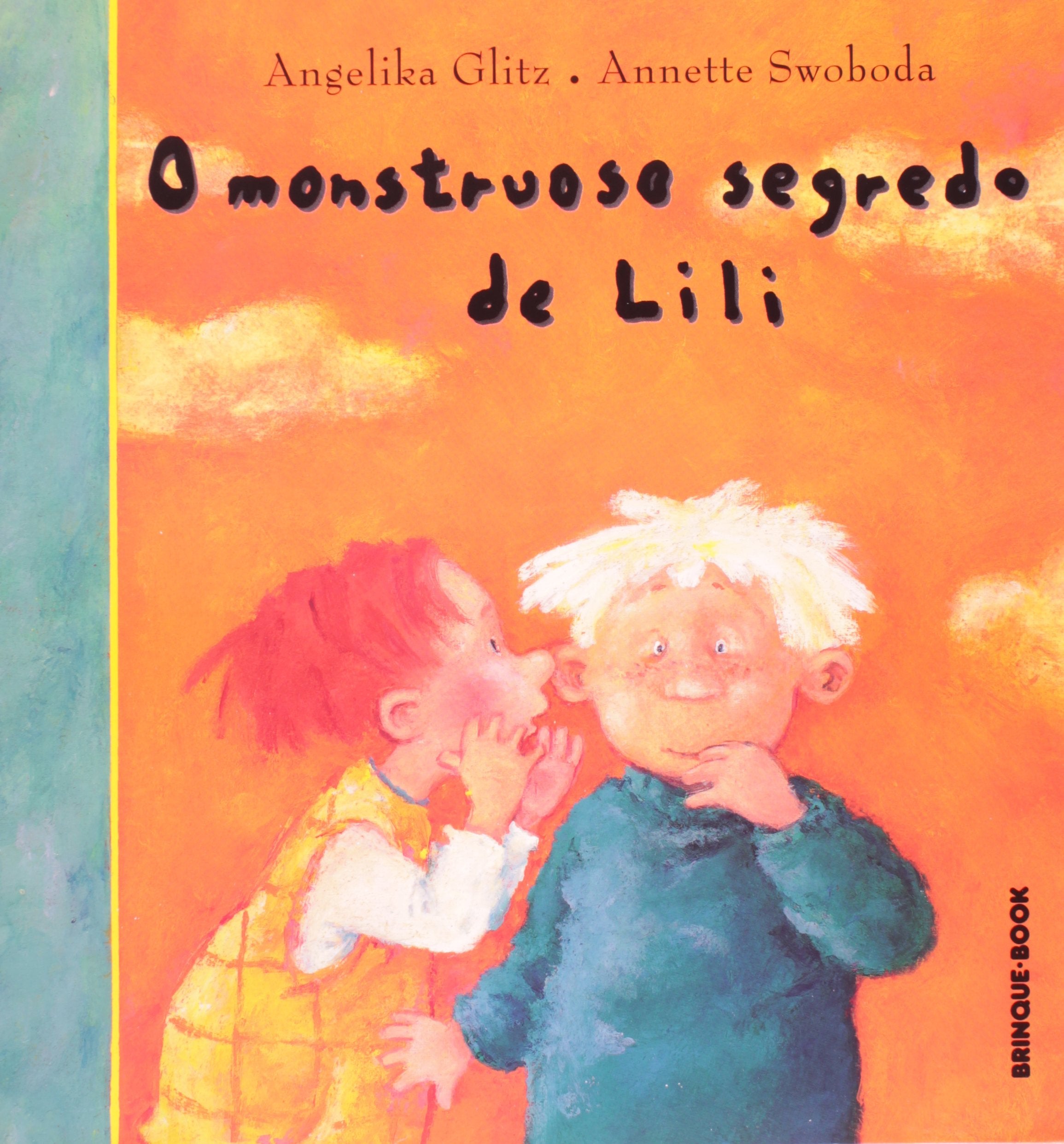 O Monstruoso Segredo De Lili (Em Portuguese do Brasil) Books