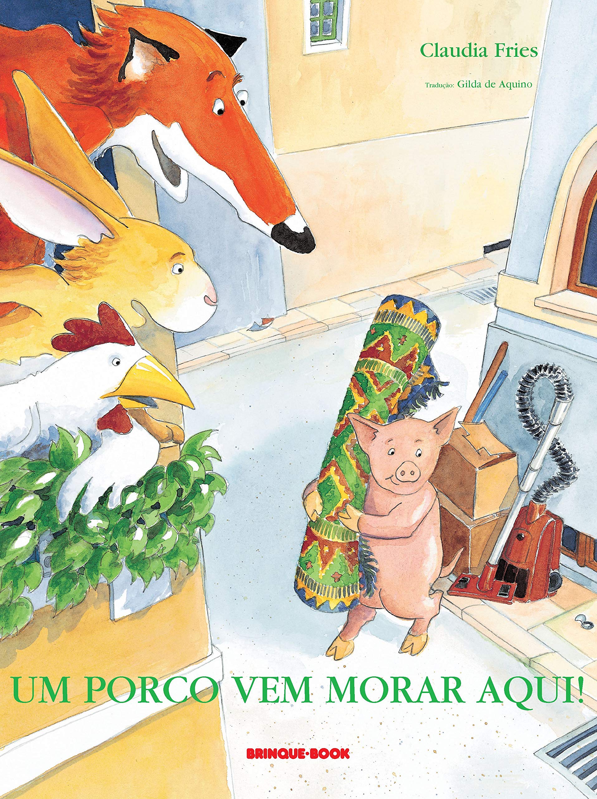 Um Porco Vem Morar Aqui (Em Portuguese do Brasil) Books