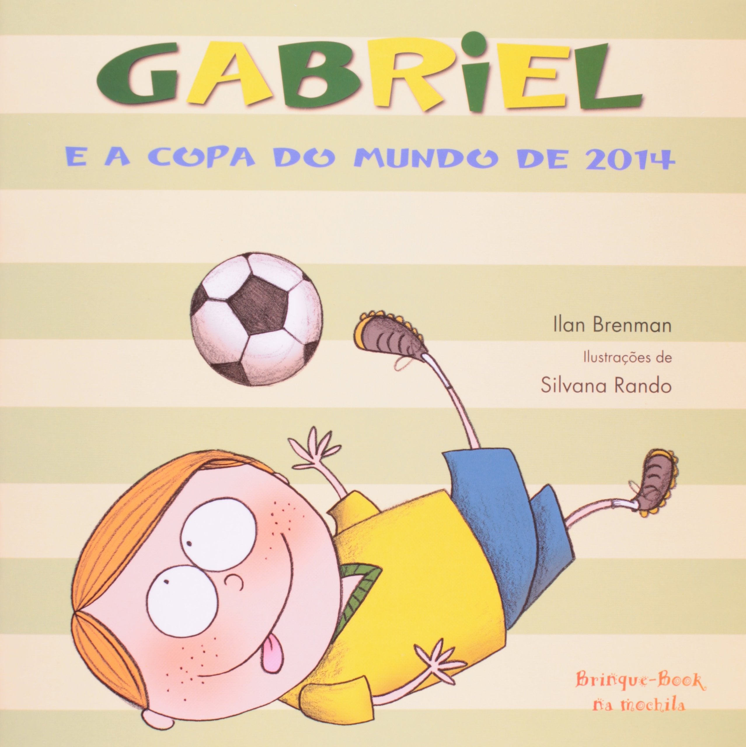 Product Image: Gabriel e a copa do mundo de 2014