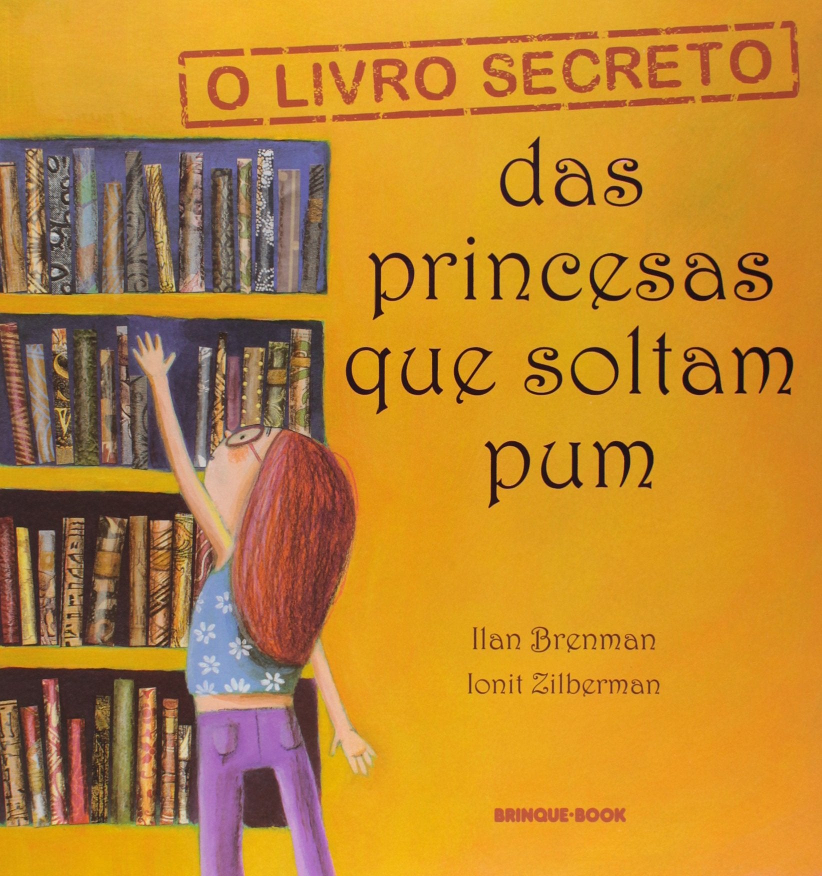 O Livro Secreto das Princesas que Soltam Pum (Em Portuguese do Brasil) Books