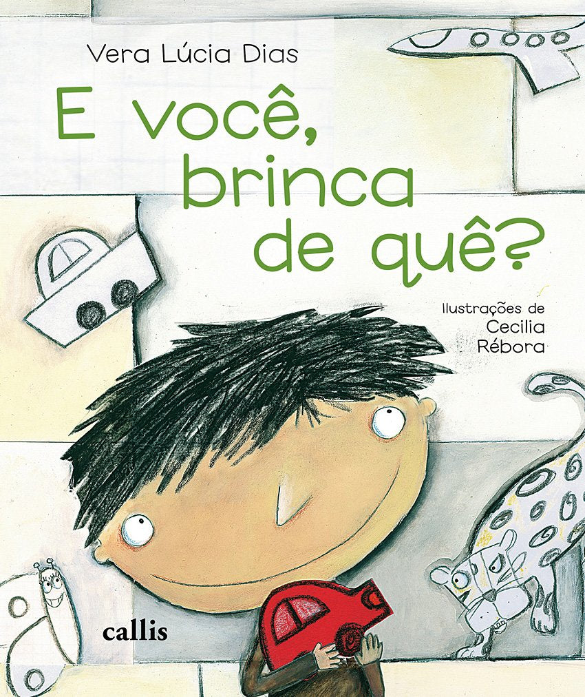 Product Image: E Você, Brinca de Que? (Em Portuguese do Brasil)