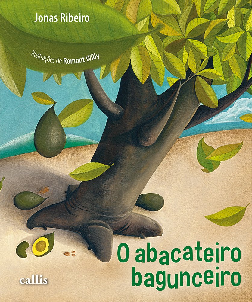 O Abacateiro Bagunceiro - Volume 1 (Em Portuguese do Brasil) Books