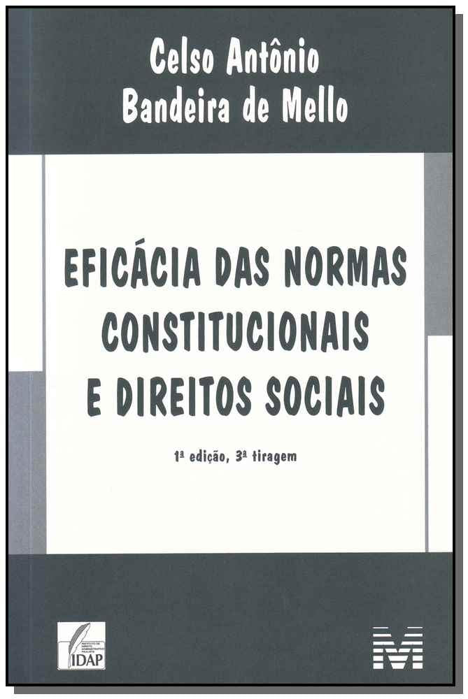 Eficácia das Normas Constitucionais e Direitos Sociais (Em Portuguese do Brasil) book