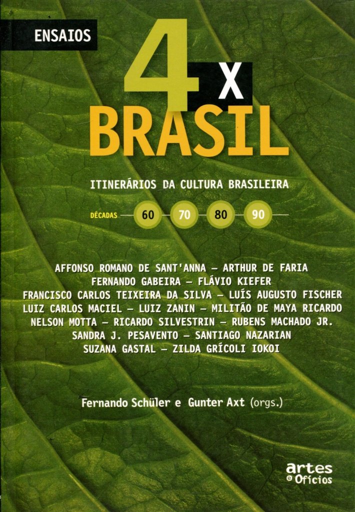 4X Brasil. Itinerários da Cultura Brasileira (Em Portuguese do Brasil) Books