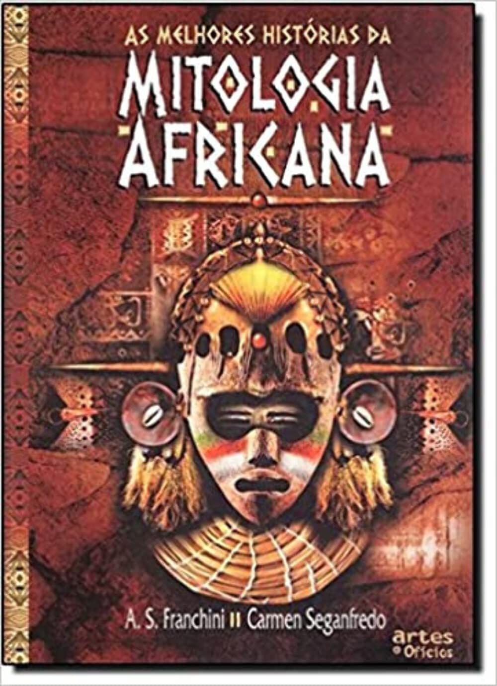 As Melhores Histórias Da Mitologia Africana (Em Portuguese do Brasil) Books