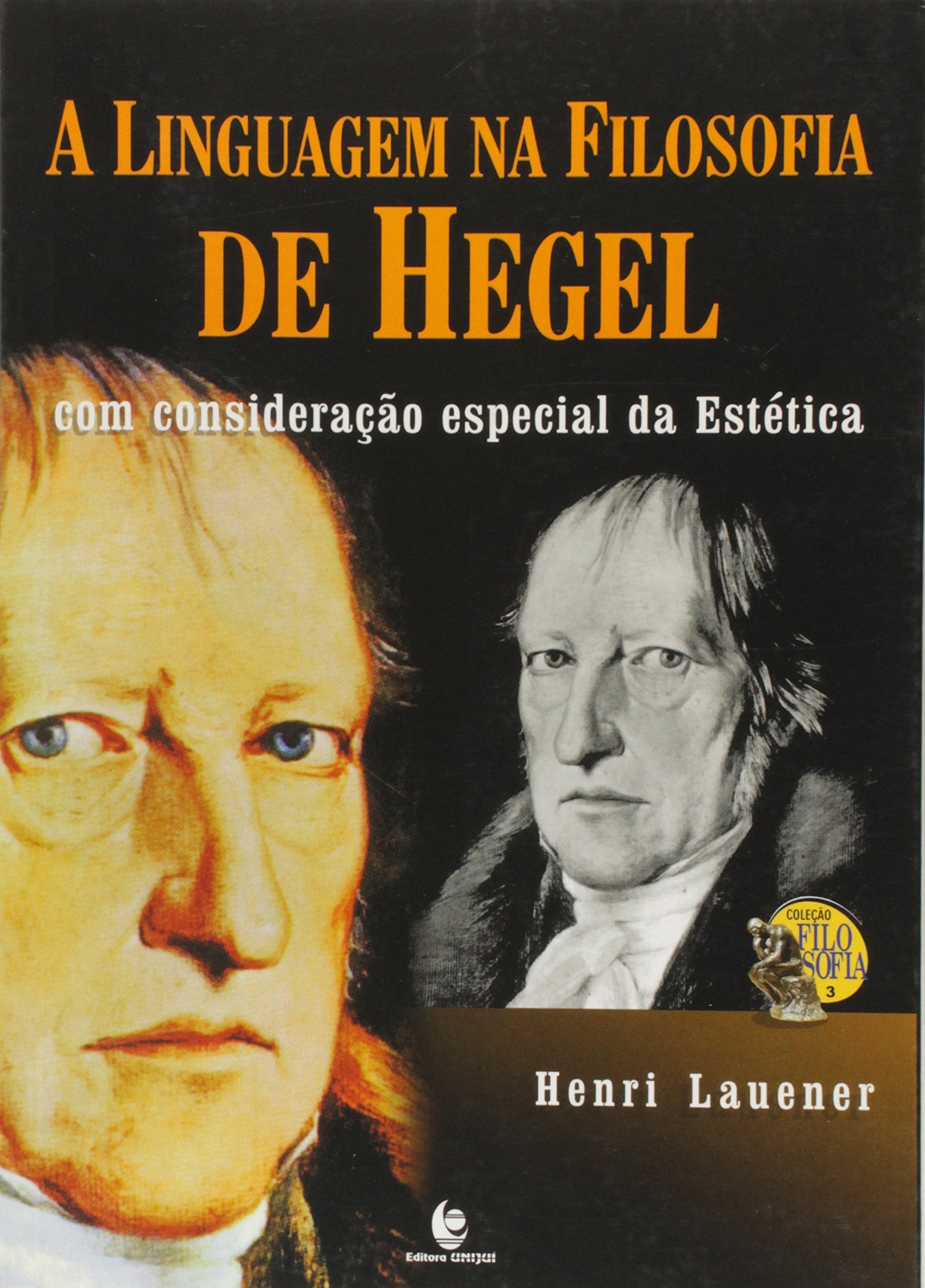 Linguagem Na Filosofia De Hegel, A book