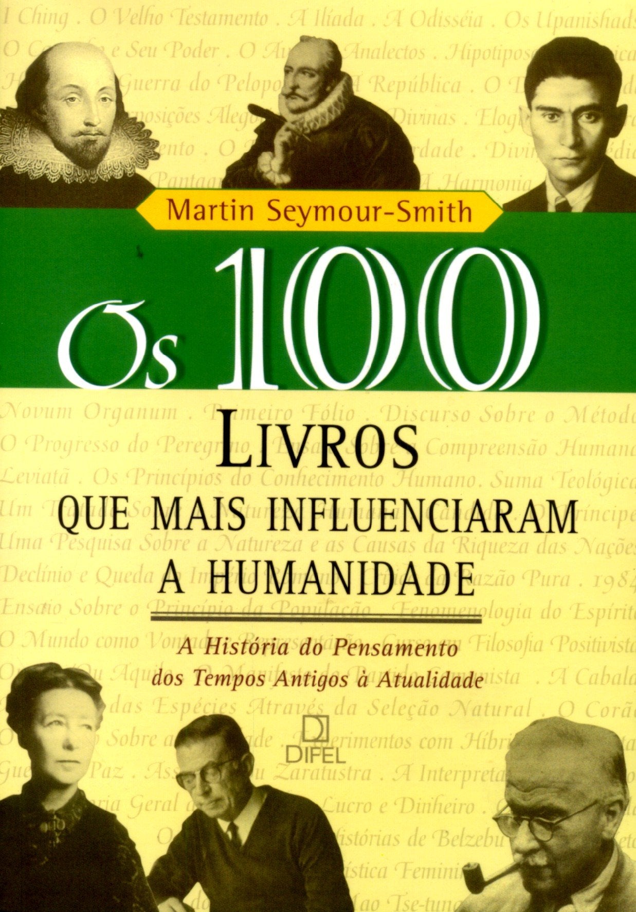 Os 100 Livros Que Mais Influenciaram A Humanidade - Coleção 100 (Em Portuguese do Brasil) Books