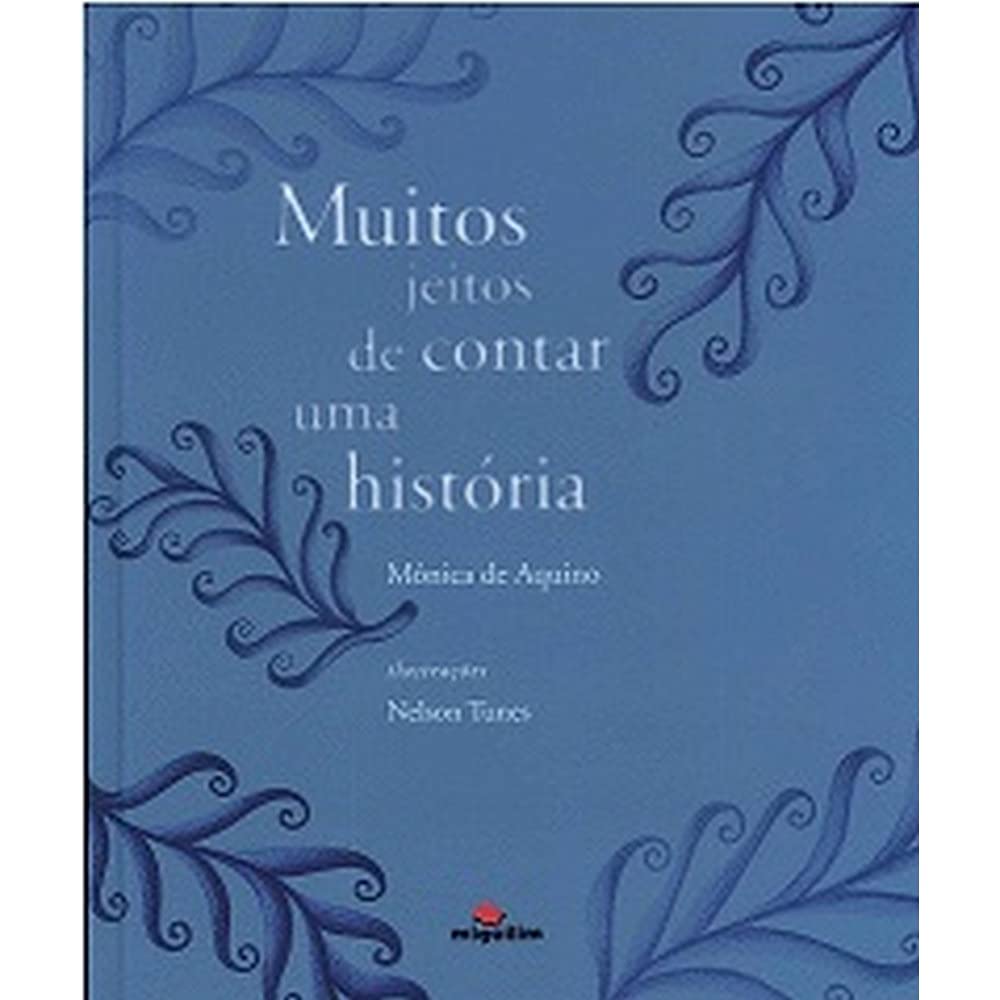 Muitos Jeitos de Contar Uma História Books