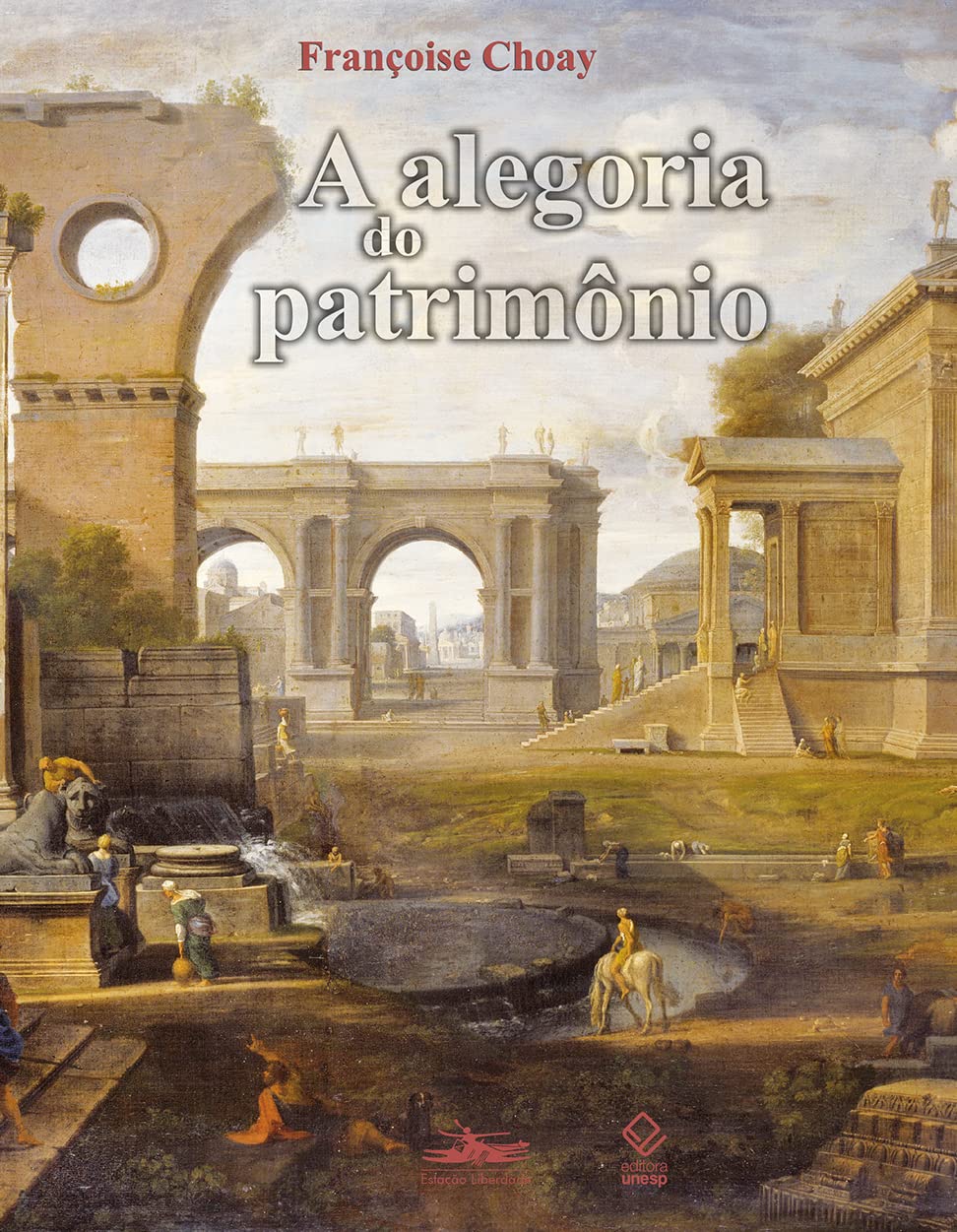 Alegoria Do Patrimonio, A (Em Portuguese do Brasil) Books