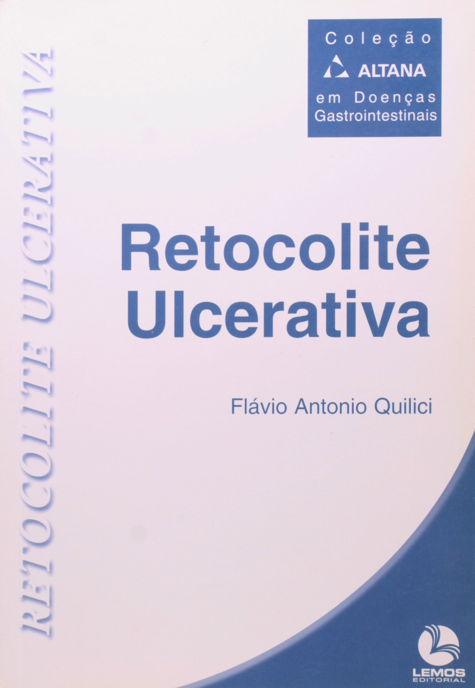 Retocolite Ulcerativa - Coleção Altana (Em Portuguese do Brasil) Books