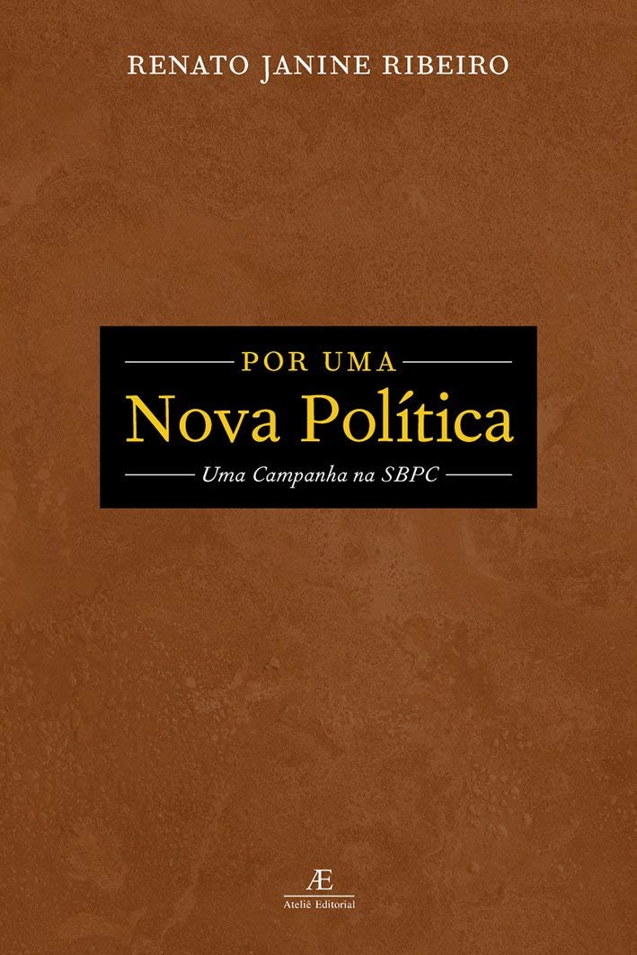 Por Uma Nova Politica Uma Campanha Na Sbpc (Em Portuguese do Brasil) Books