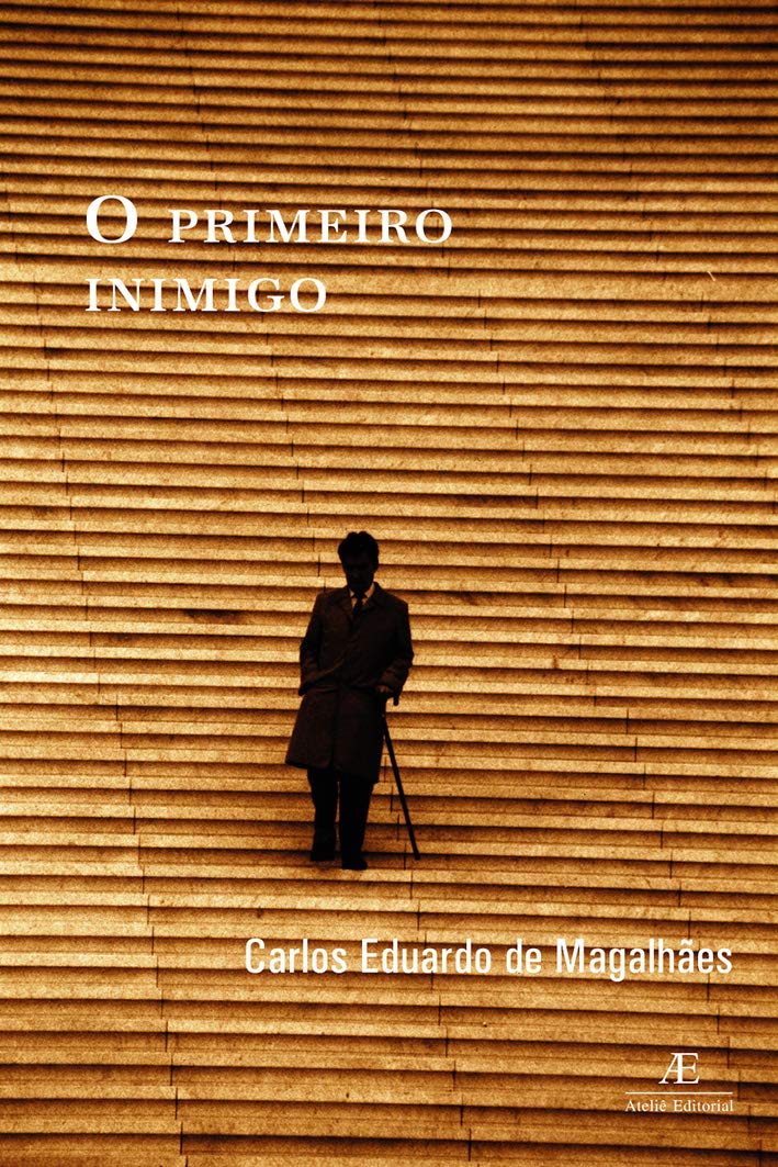 O Primeiro Inimigo (Em Portuguese do Brasil) Books