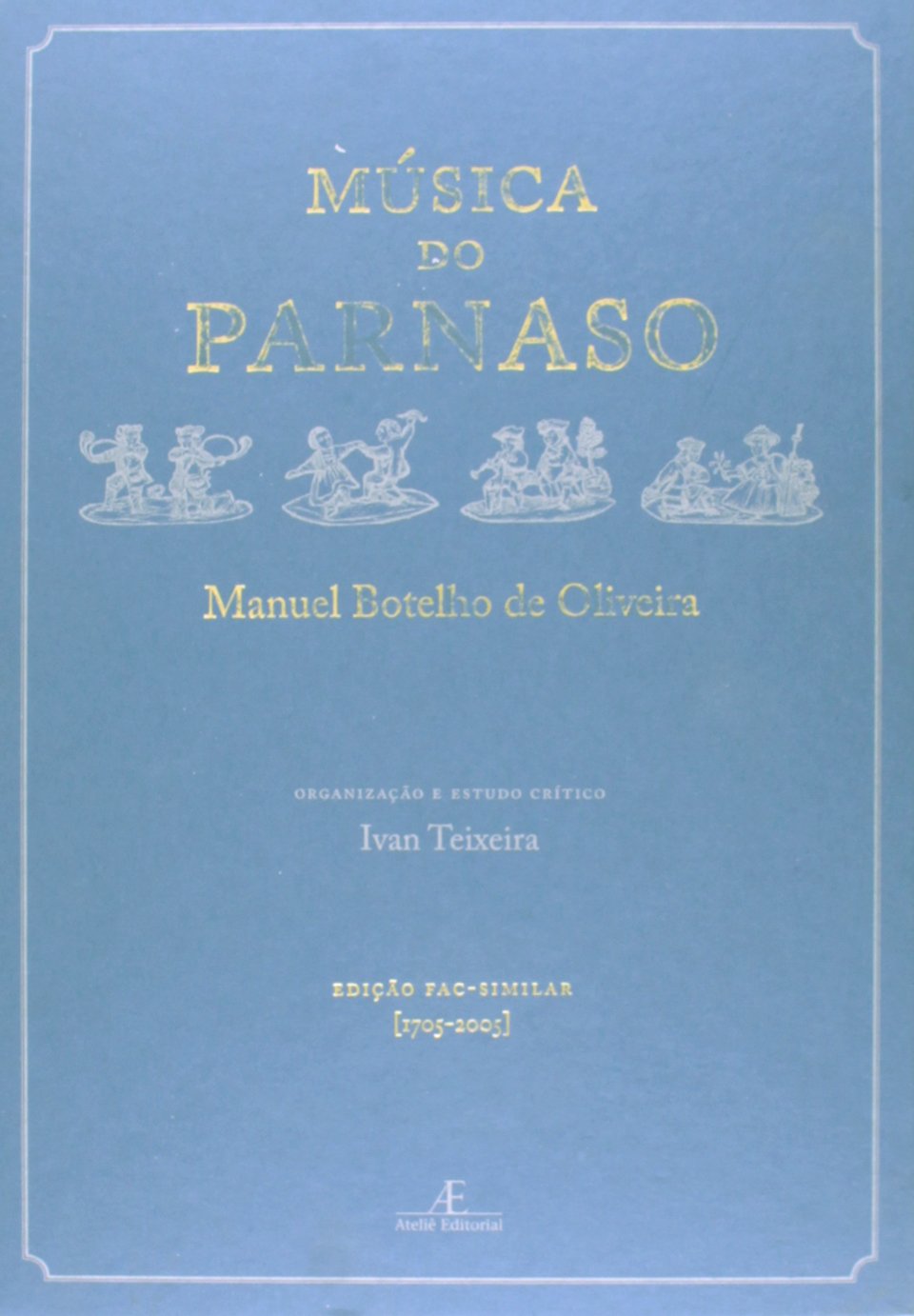 Musica Do Parnaso (Em Portuguese do Brasil) Books