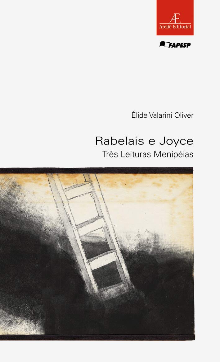 Rabelais E Joyce. Tres Leituras Menipeias (Em Portuguese do Brasil) Books