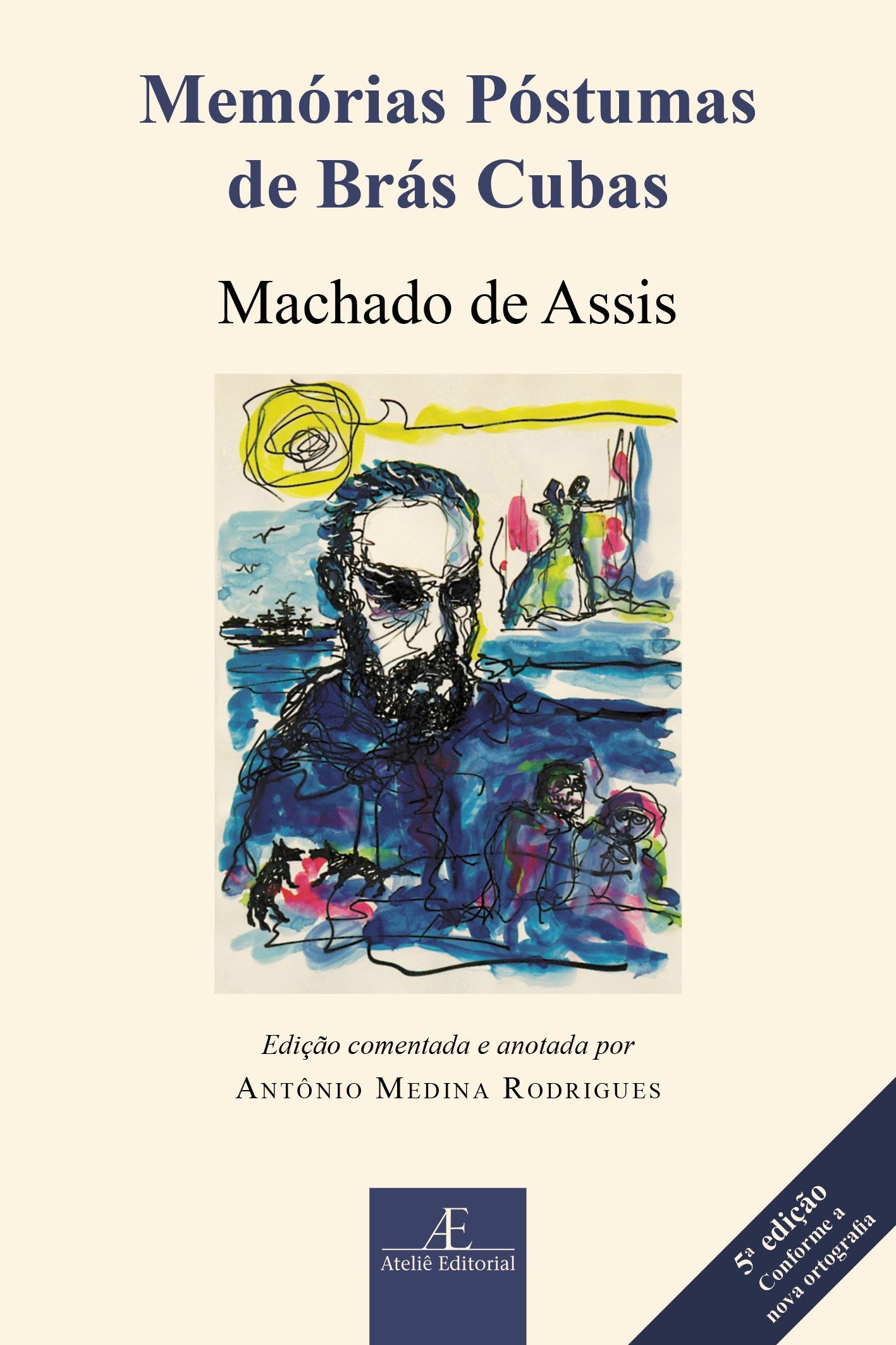 Memórias Póstumas De Brás Cubas (Em Portuguese do Brasil) book