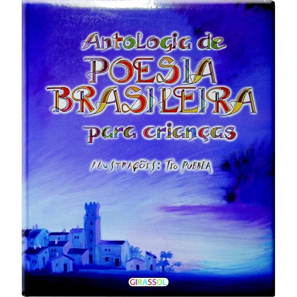 Antologia De Poesia Brasileira Para Crianças (Em Portuguese do Brasil) book