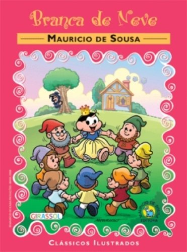 Branca De Neve - Coleção Clássicos Turma Da Mônica (Em Portuguese do Brasil) Books