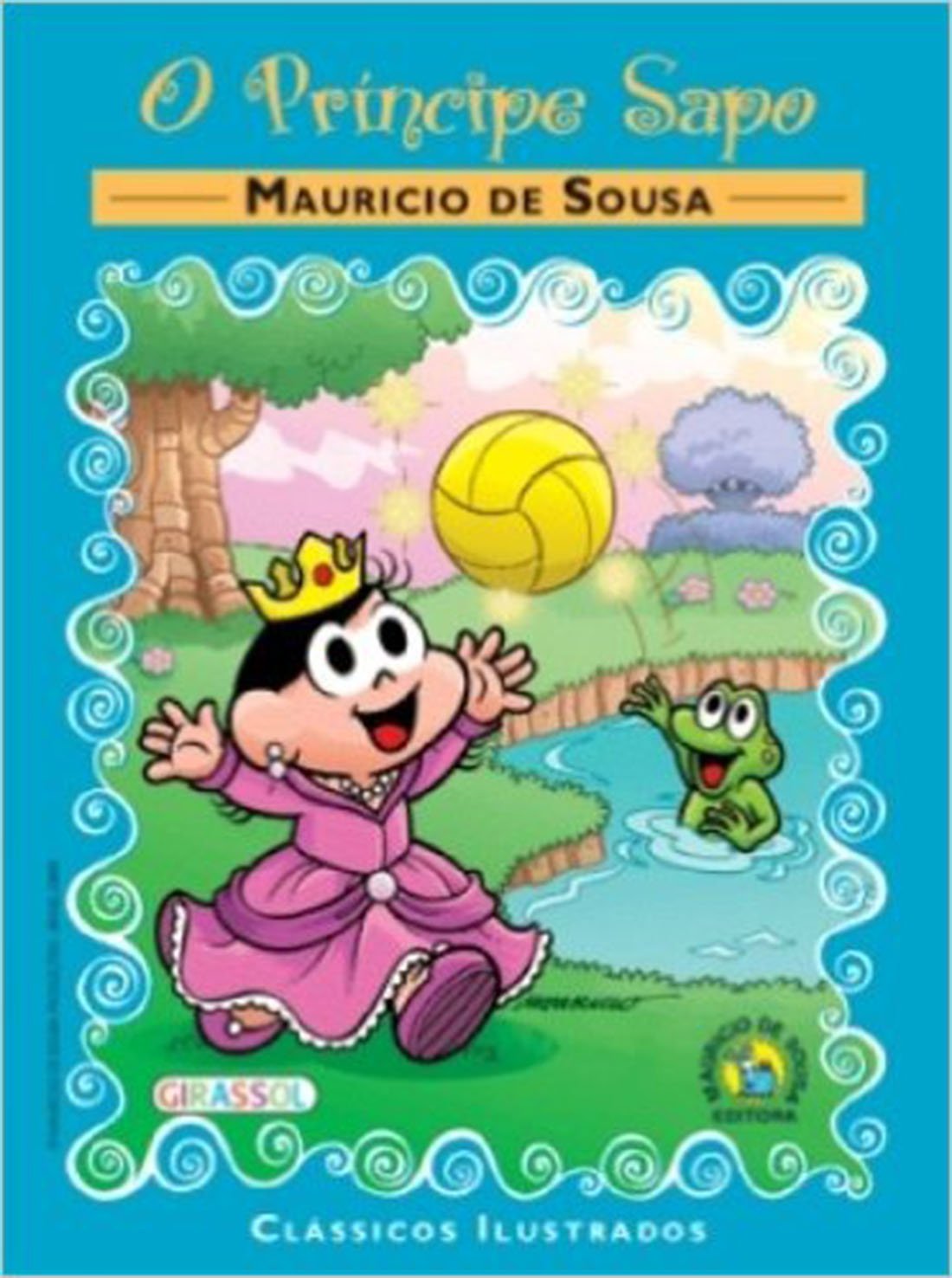 O Príncipe Sapo - Coleção Clássicos Turma da Mônica (Em Portuguese do Brasil) Books