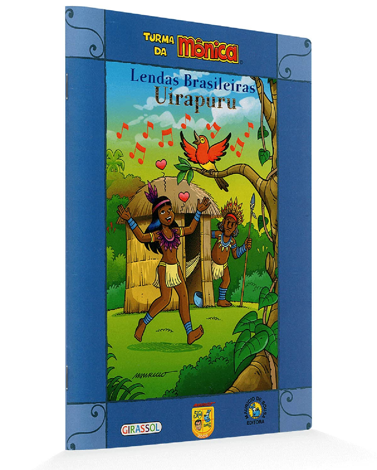 Uirapuru - Série Turma Da Mônica Em Lendas Brasileiras (Em Portuguese do Brasil) Books