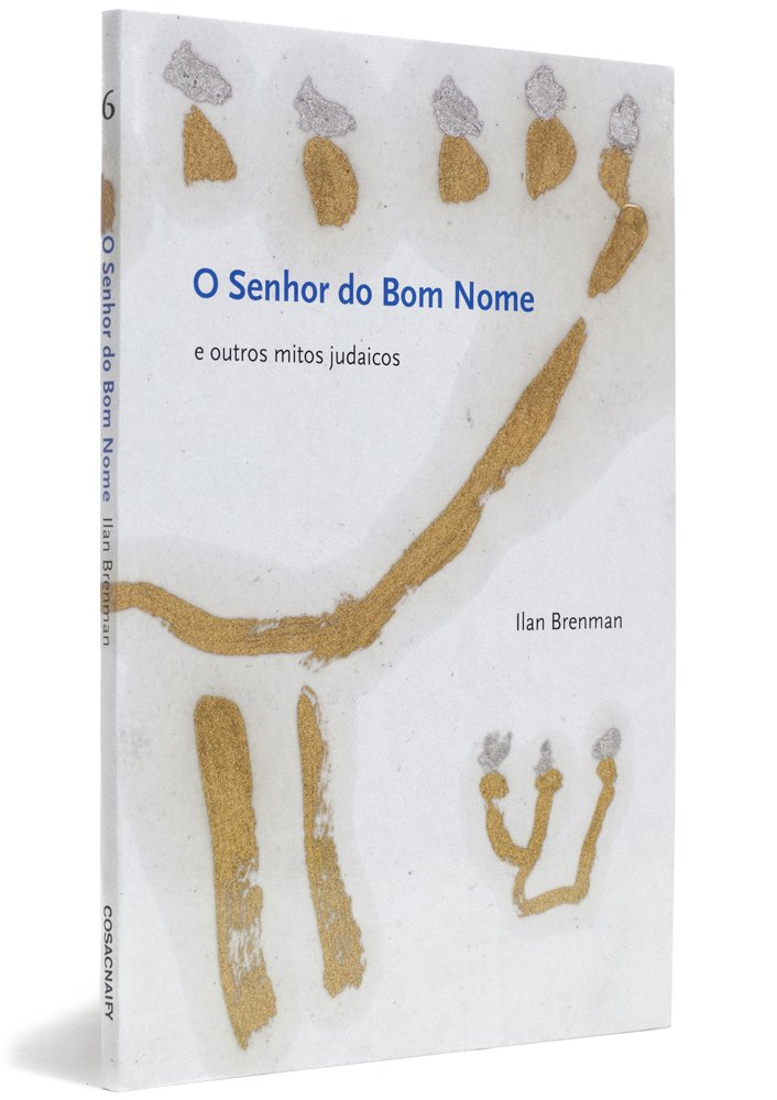 O Senhor do Bom Nome - Coleção Mitos do Mundo (Em Portuguese do Brasil) Books