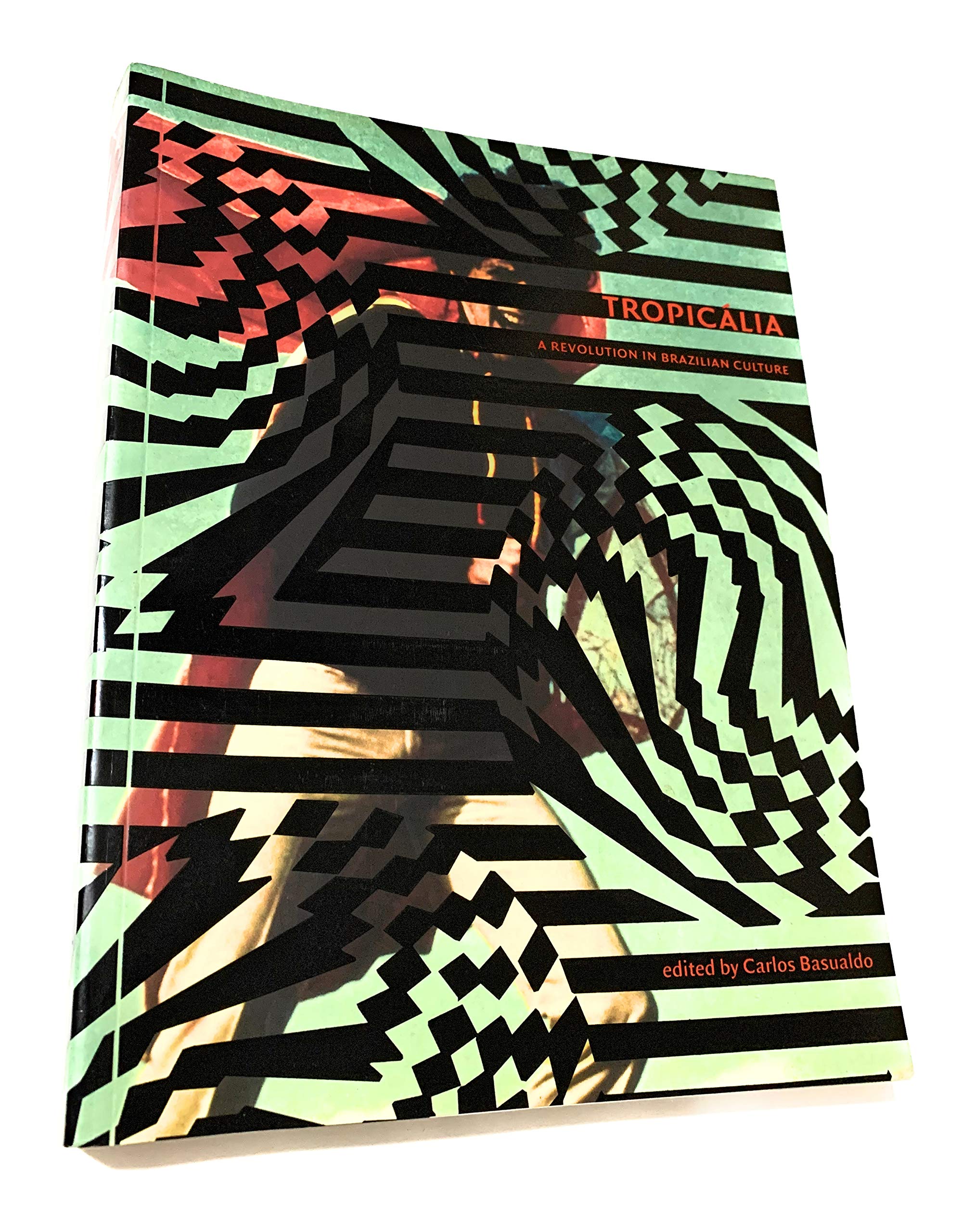Tropicalia. A Revolution In Brazilian Culture (Em Portuguese do Brasil) Books