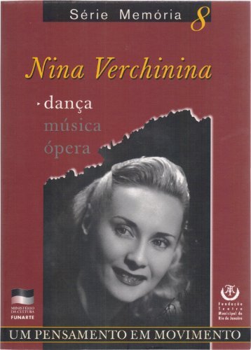 Nina Verchinina: Um Pensamento Em Movimento Books