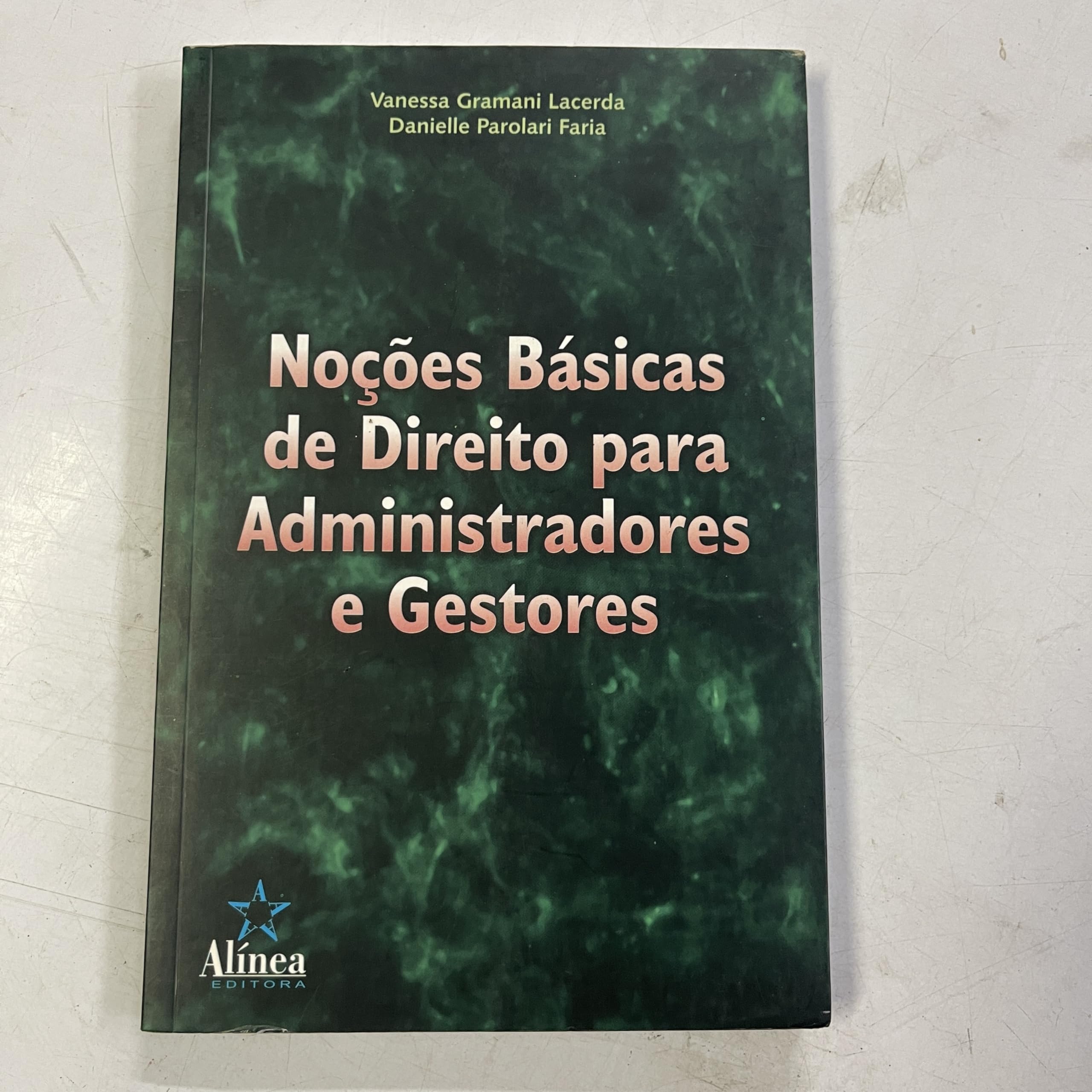 Nocoes Basicas De Direito Para Administradores E Gestores (Em Portuguese do Brasil) Books