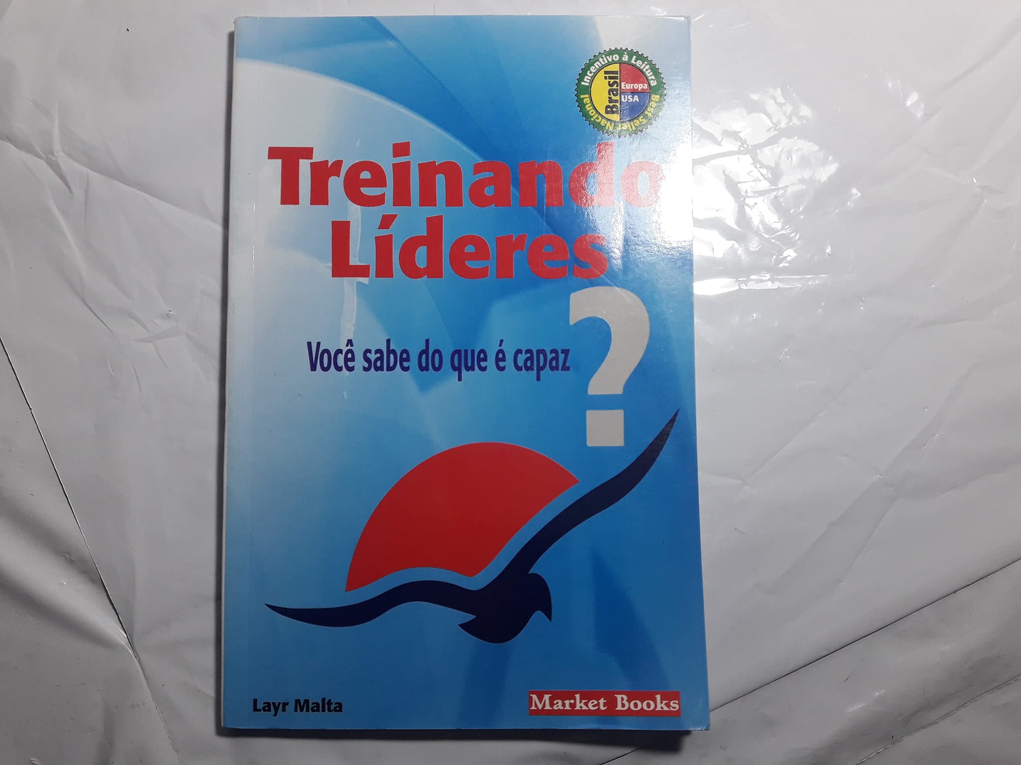 treinando lideres de layr malta pela market books 2002 Ed. 2 Books