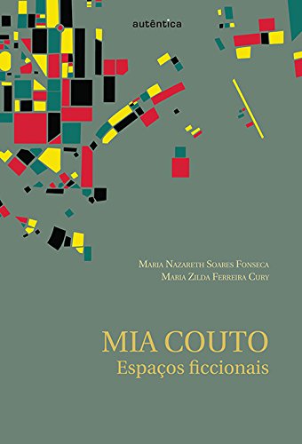 Mia Couto. Espacos Ficcionais (Em Portuguese do Brasil) book