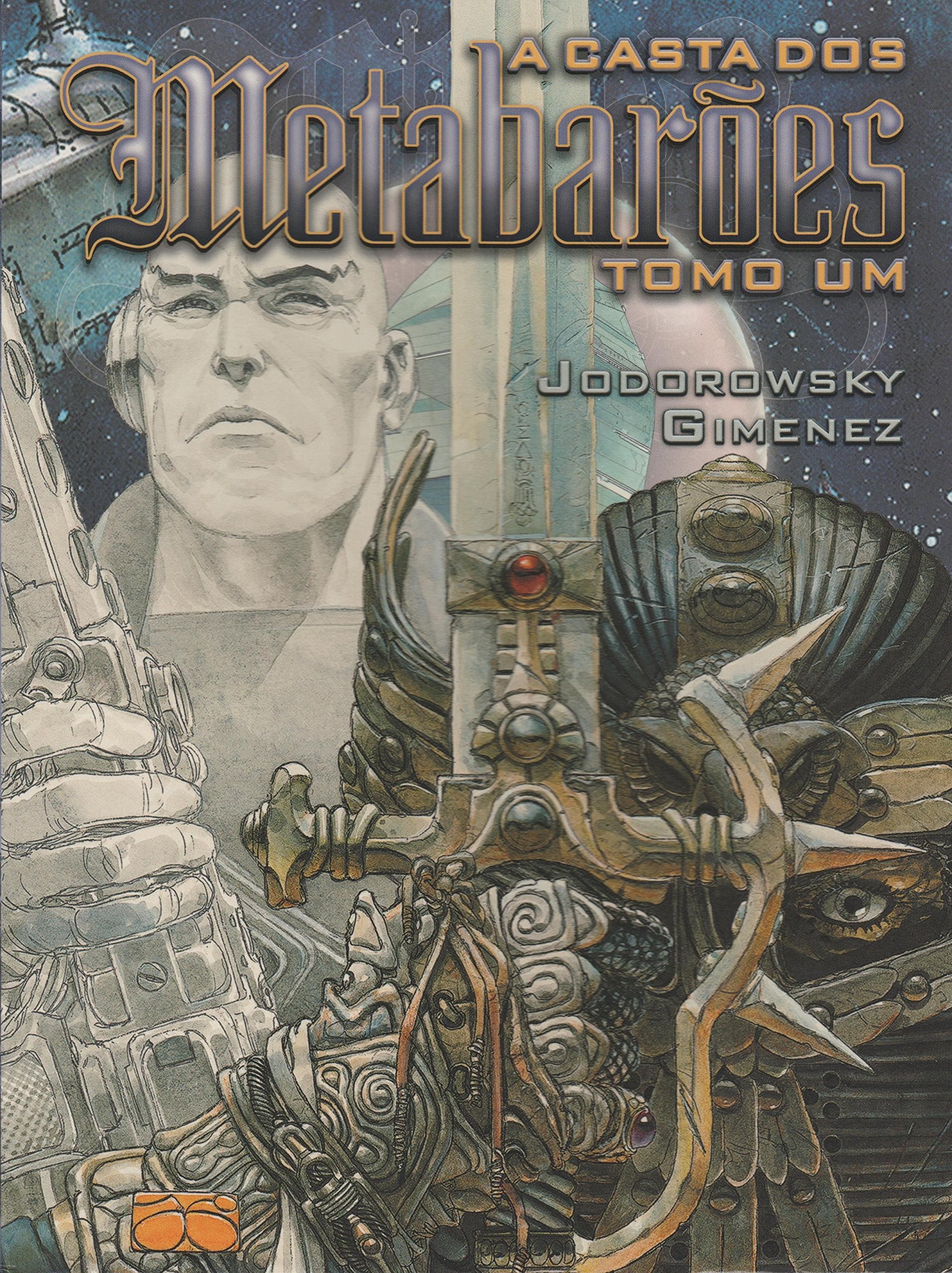 A Casta Dos Metabarões - Tomo I (Em Portuguese do Brasil) Books