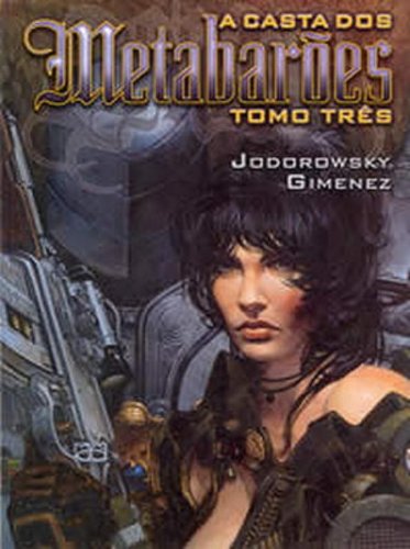 A Casta Dos Metabaroes - Tomo III (Em Portuguese do Brasil) book