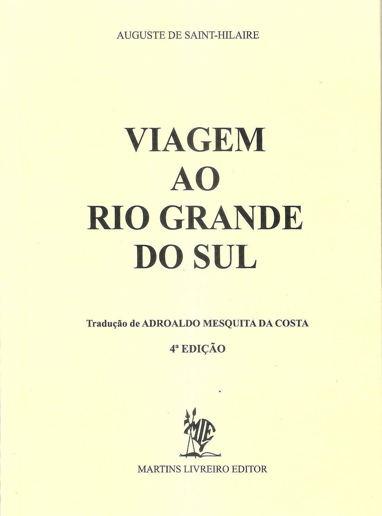 Viagem Ao Rio Grande Do Sul (Em Portuguese do Brasil) Books