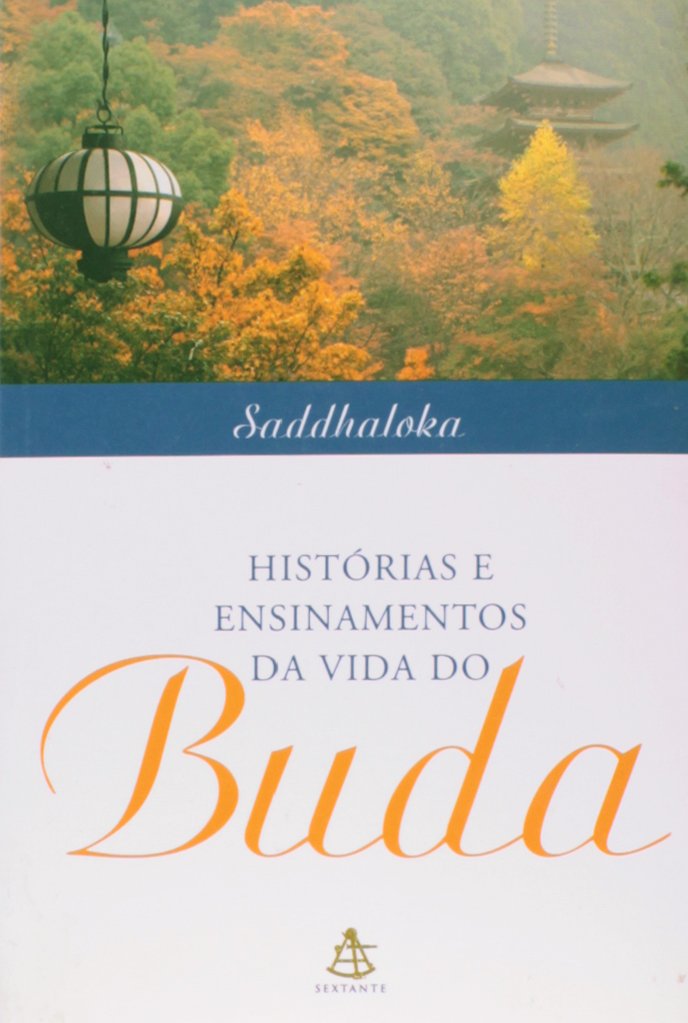 Histórias e Ensinamentos da Vida do Buda (Em Portuguese do Brasil) Books