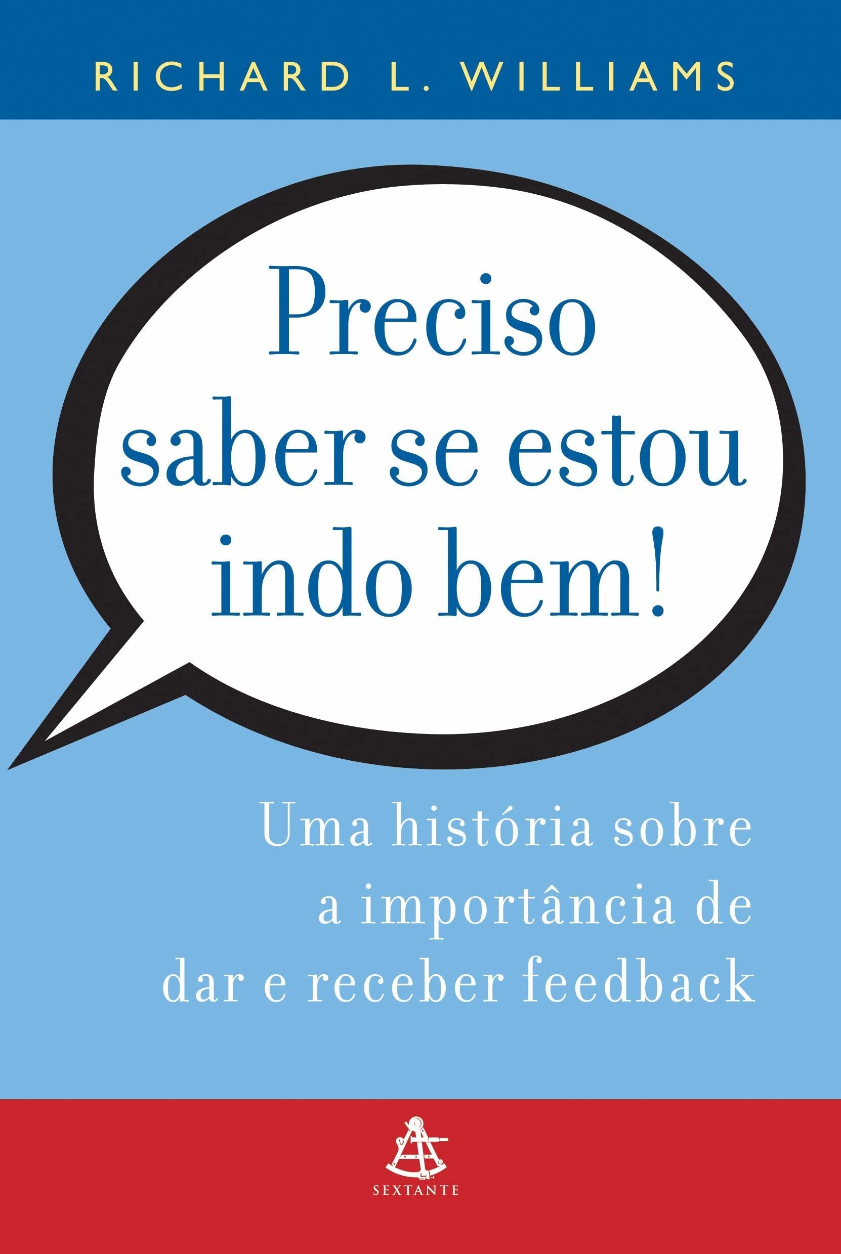 Preciso Saber Se Estou Indo Bem! (Em Portuguese do Brasil) Books