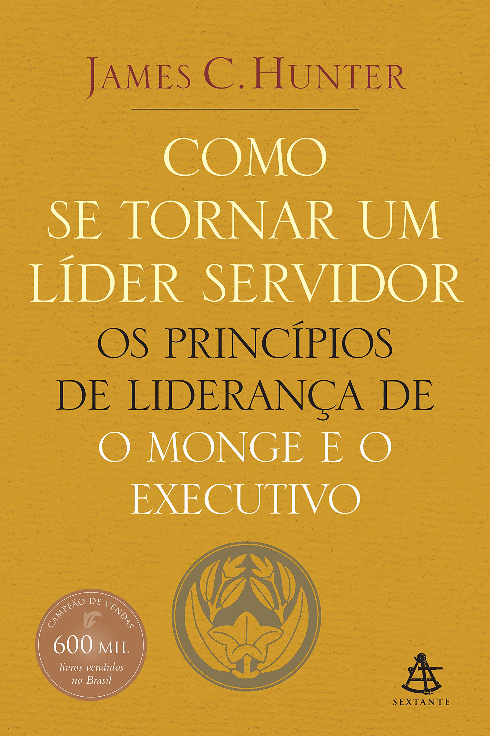 Como Se Tornar Um Lider Servidor (Em Portugues do Brasil) Books