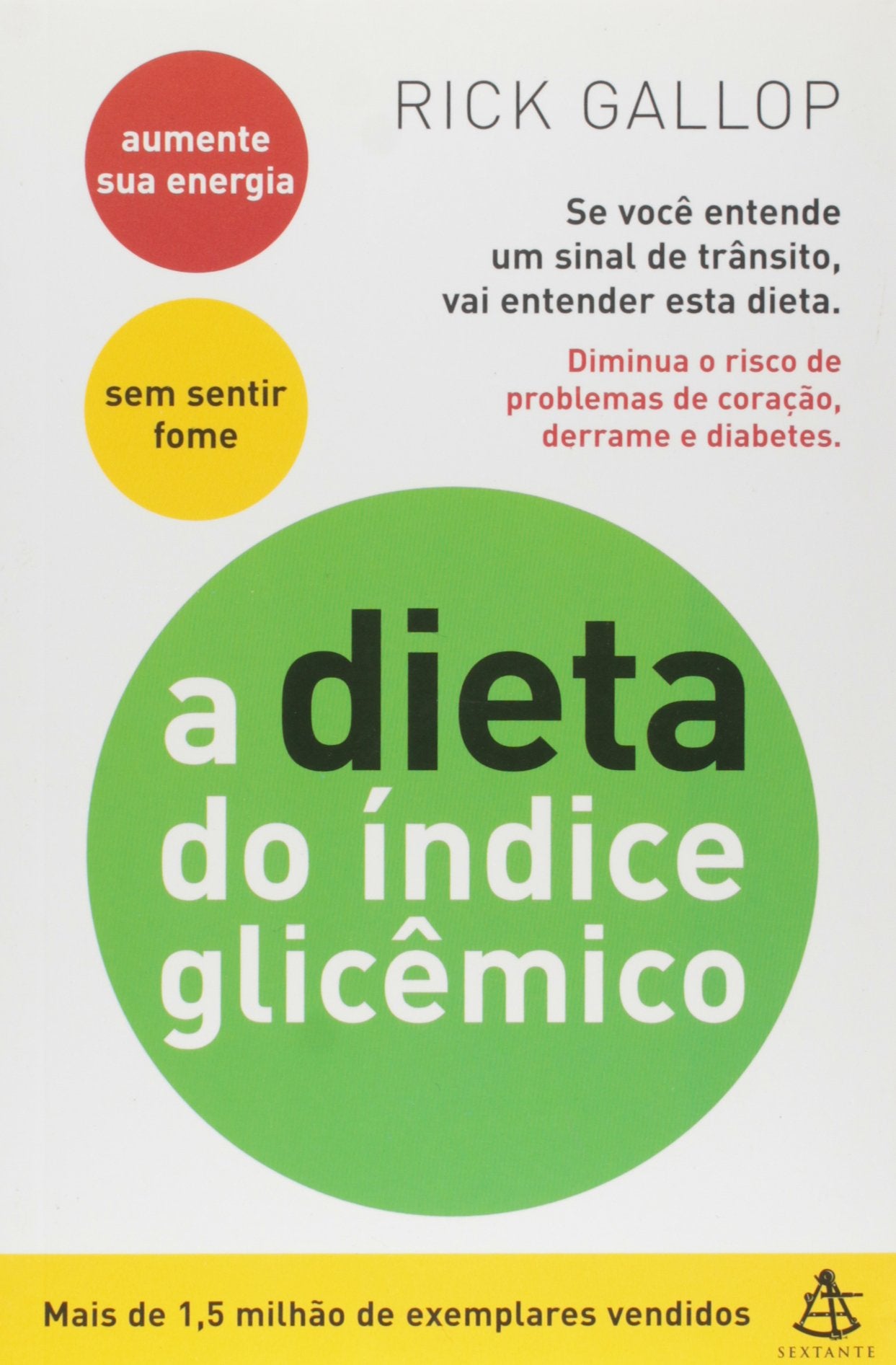 A Dieta Do Índice Glicêmico (Em Portuguese do Brasil) Books