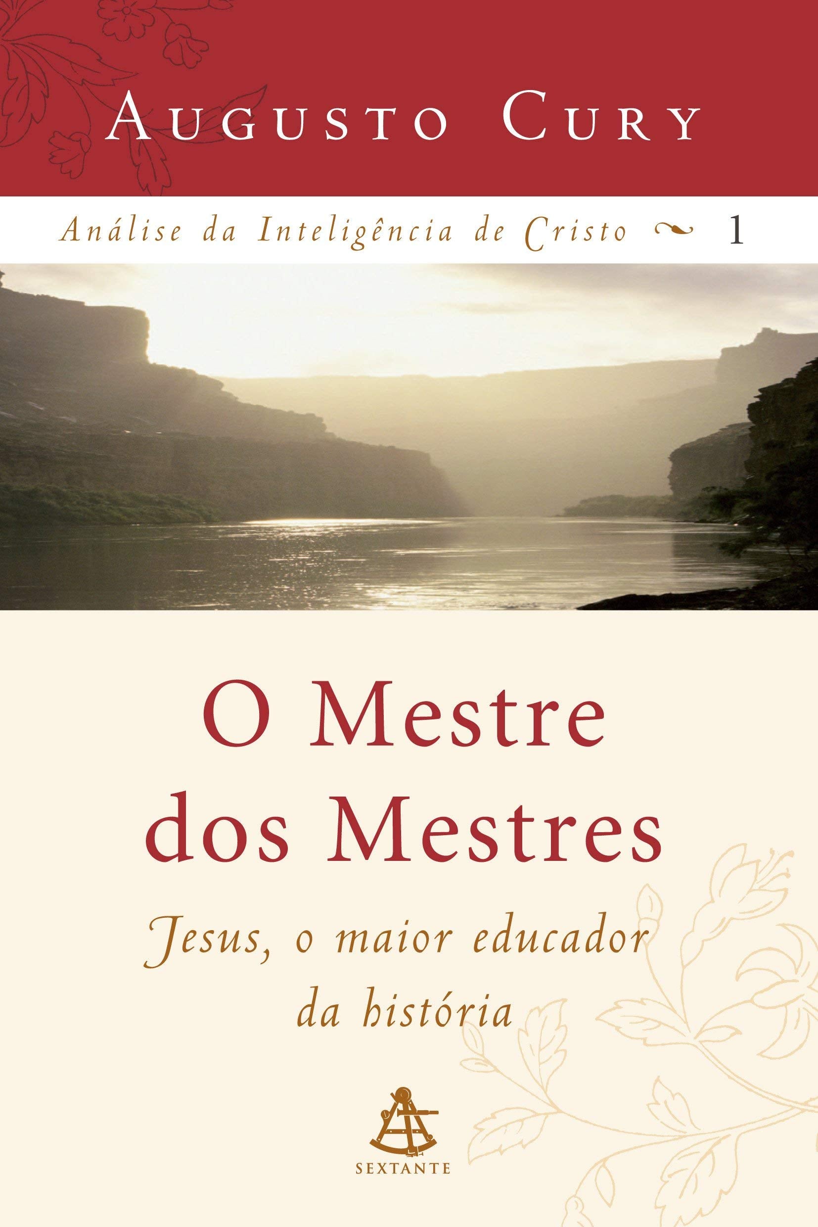O Mestre dos Mestres - Coleção Análise da Inteligência de Cristo (Em Portuguese do Brasil) Books