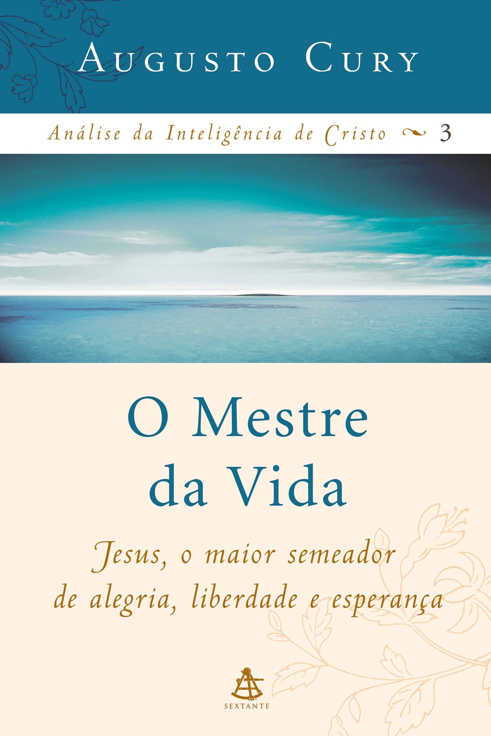 O Mestre da Vida - Coleção Análise da Inteligência de Cristo (Em Portuguese do Brasil) Books