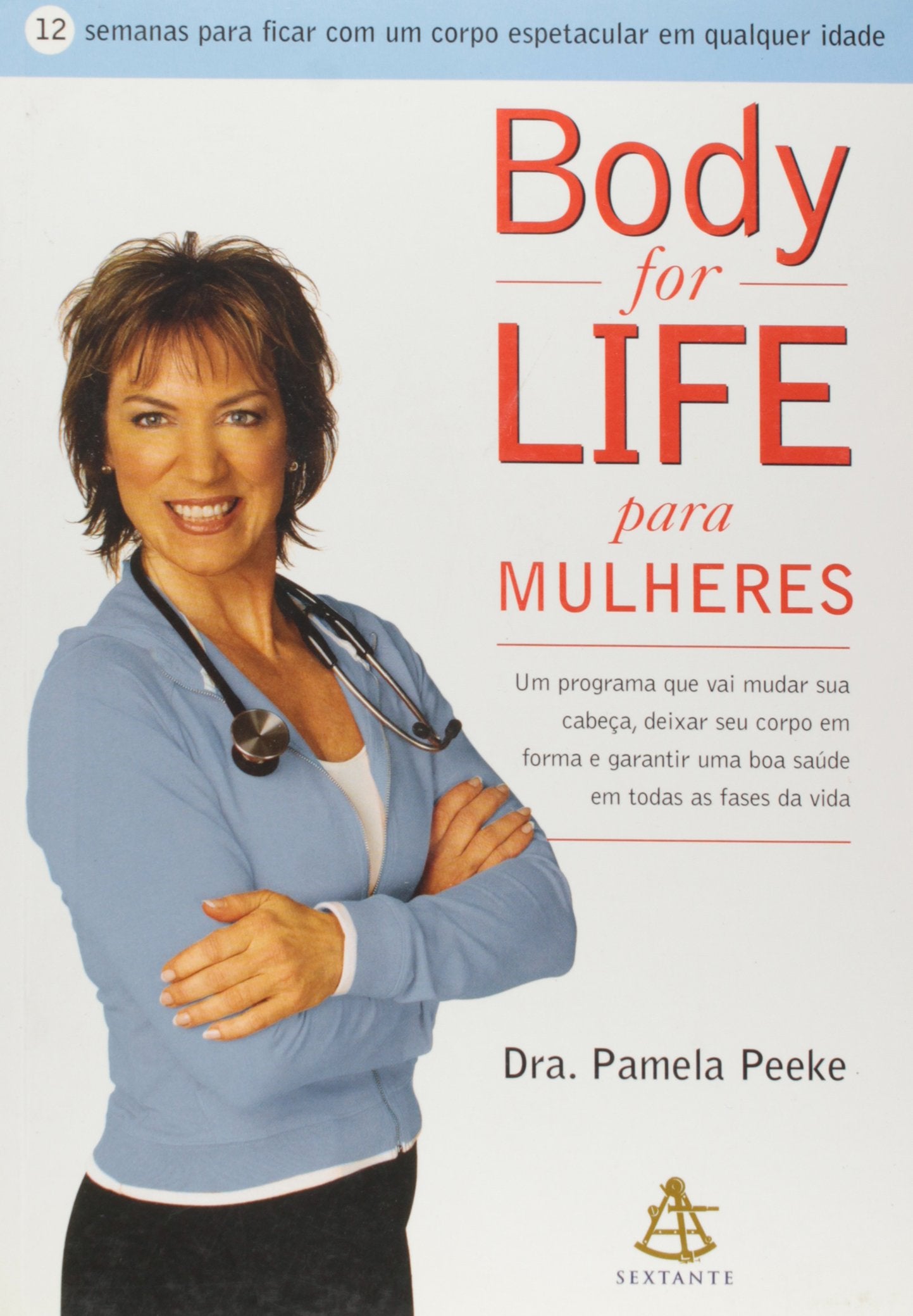 Body For Life Para Mulheres (Em Portuguese do Brasil) book